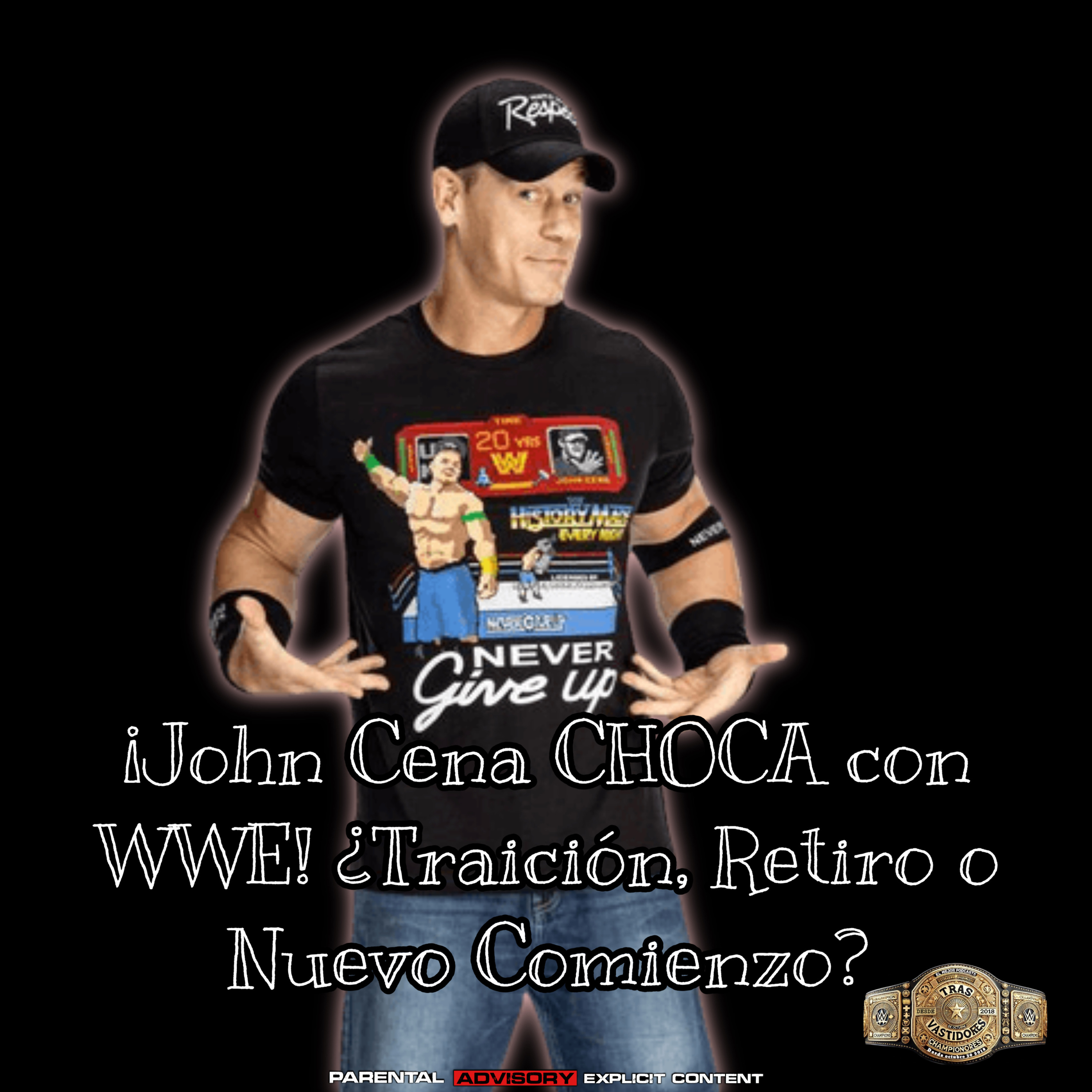 ¡John Cena CHOCA con WWE! ¿Traición, Retiro o Nuevo Comienzo? episode artwork