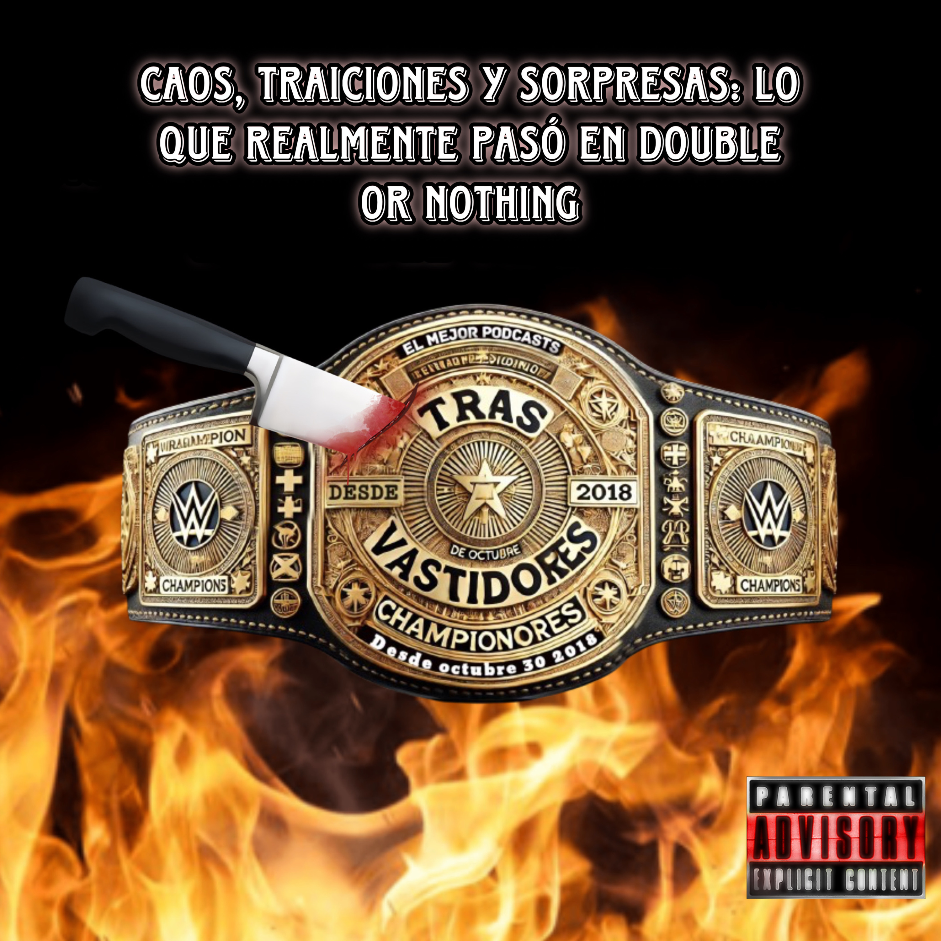 Caos, Traiciones y Sorpresas: Lo Que REALMENTE Pasó en Double or Nothing episode artwork