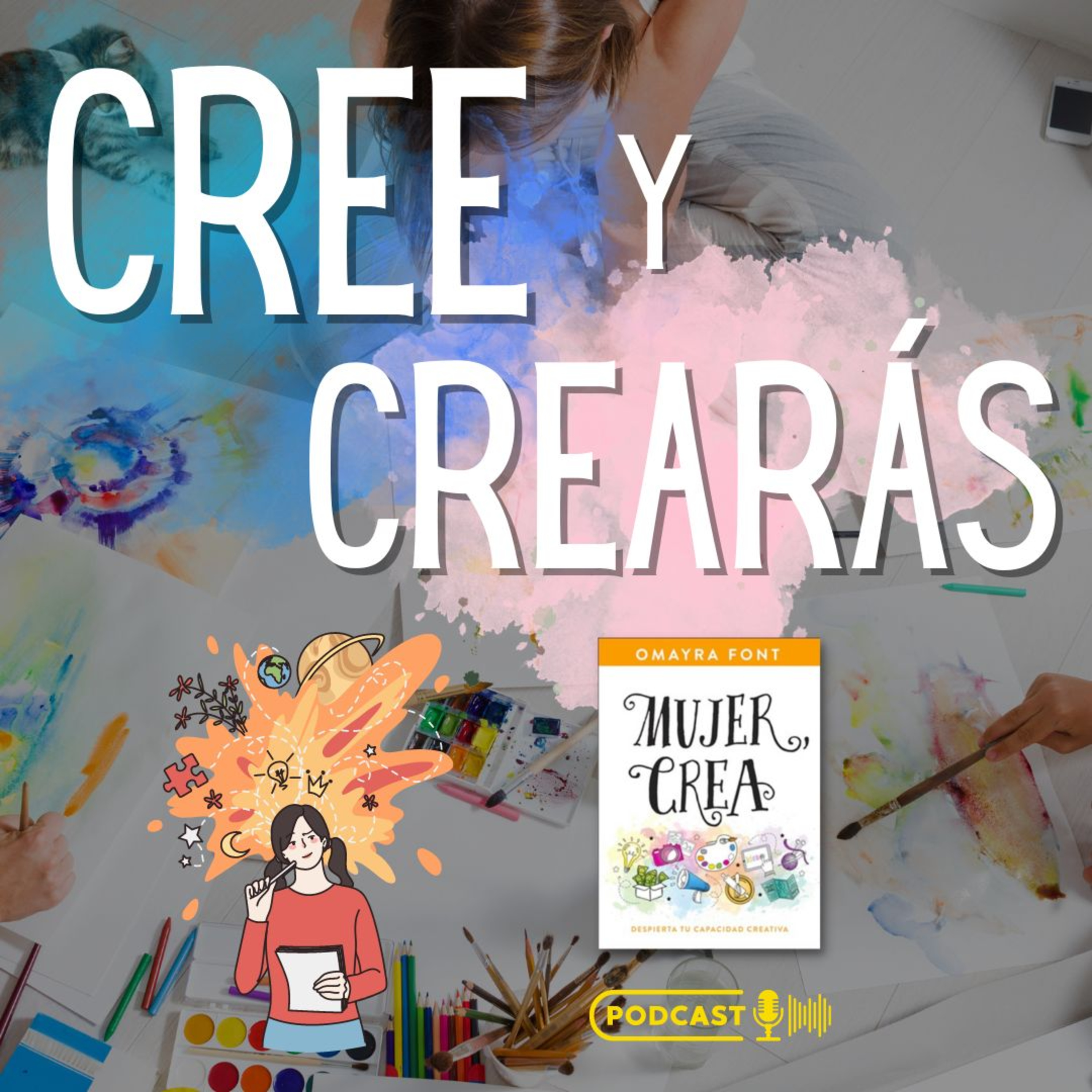 Cree y Crearás - Mujer Crea - Despierta Tu Capacidad Creactiva