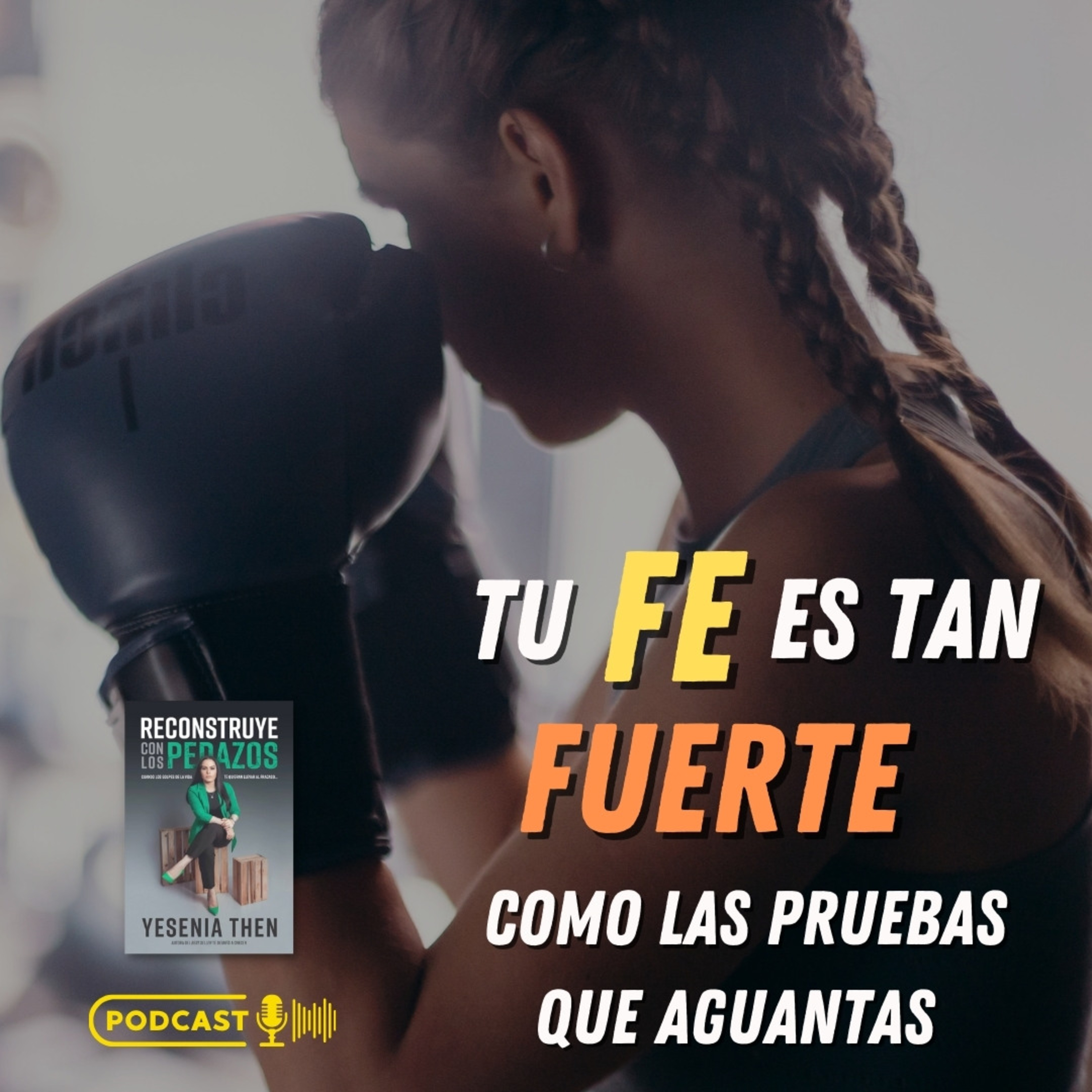 Tu Fe es tan Fuerte como la Pruebas que Aguantas