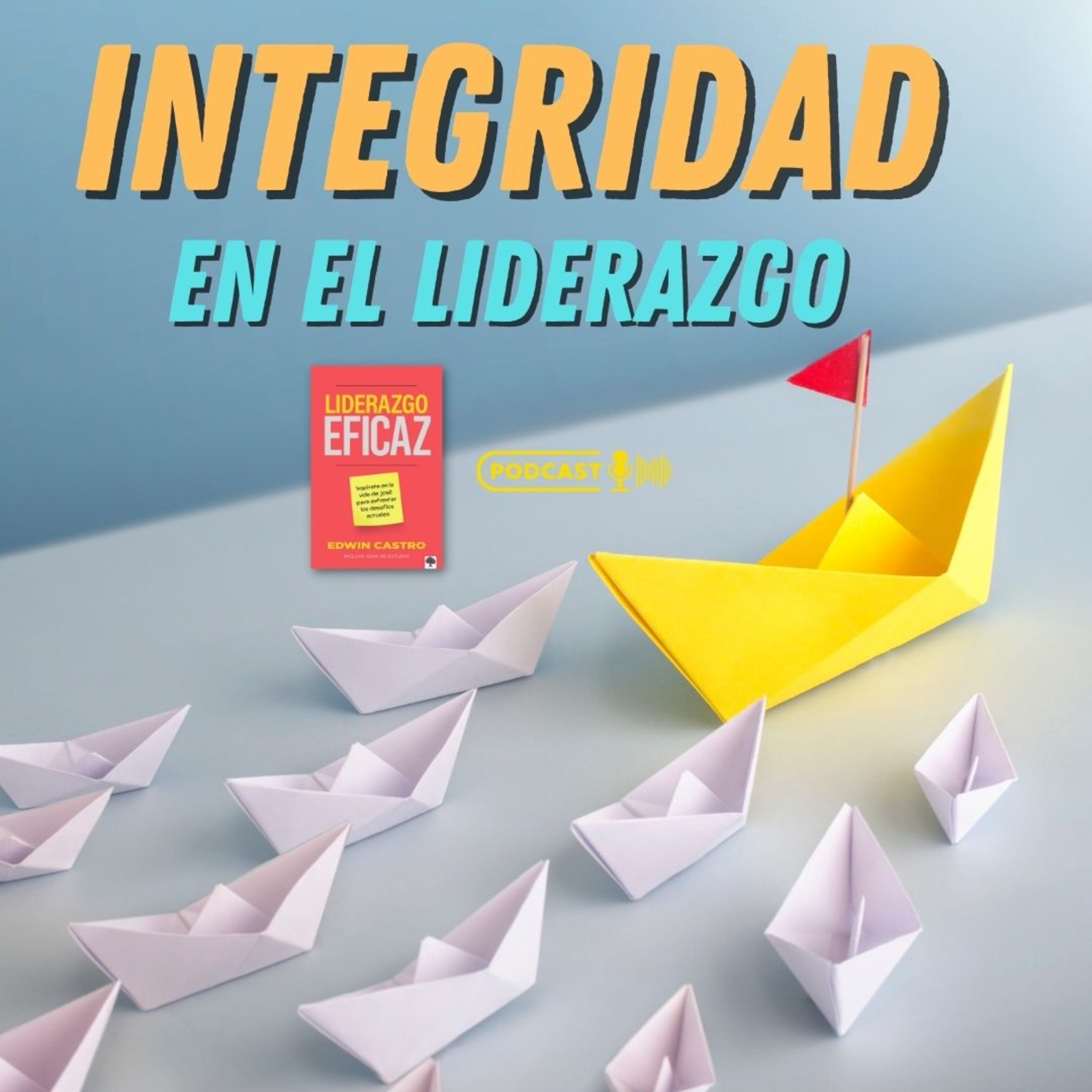 Integridad en el Liderazgo