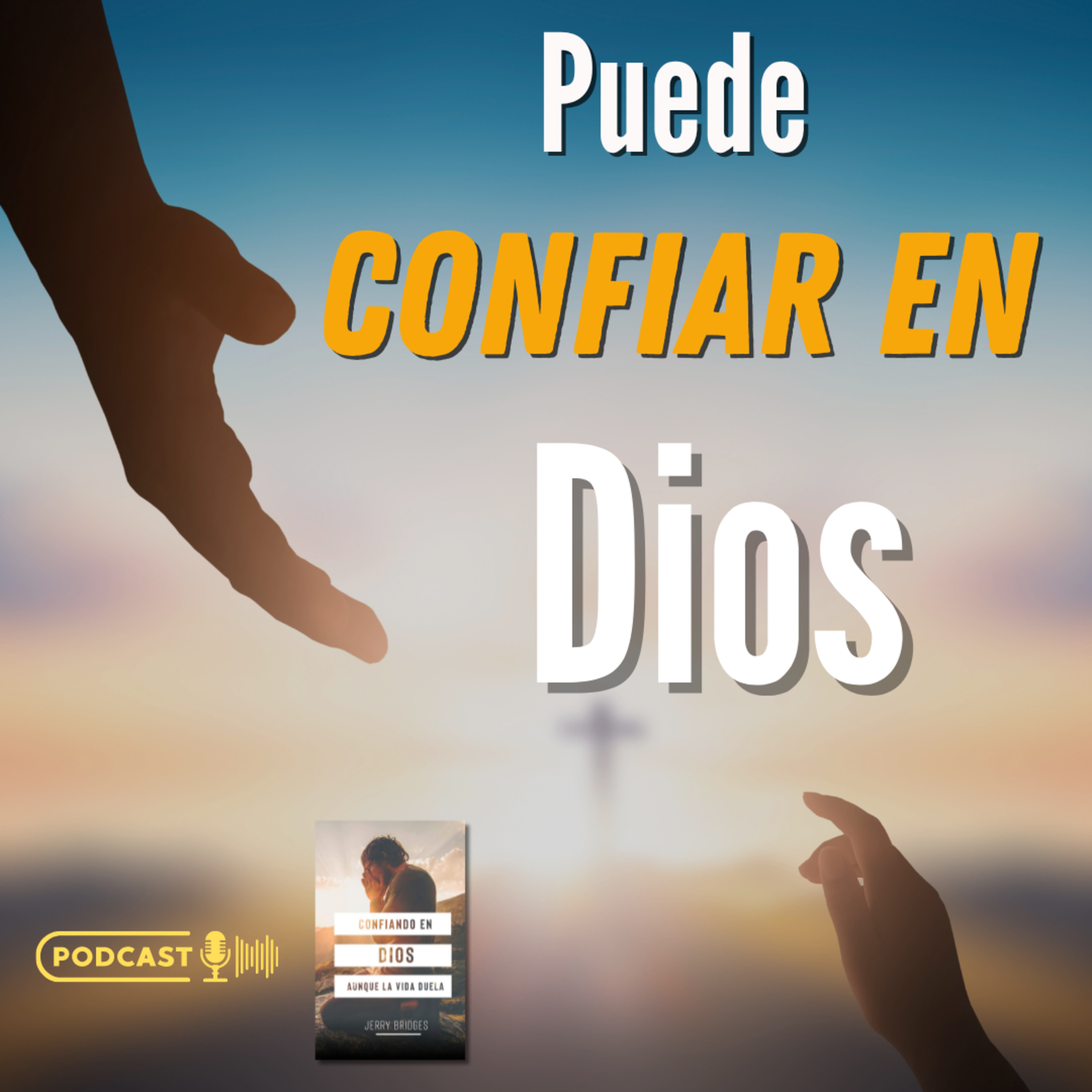 Puede Confiar en Dios