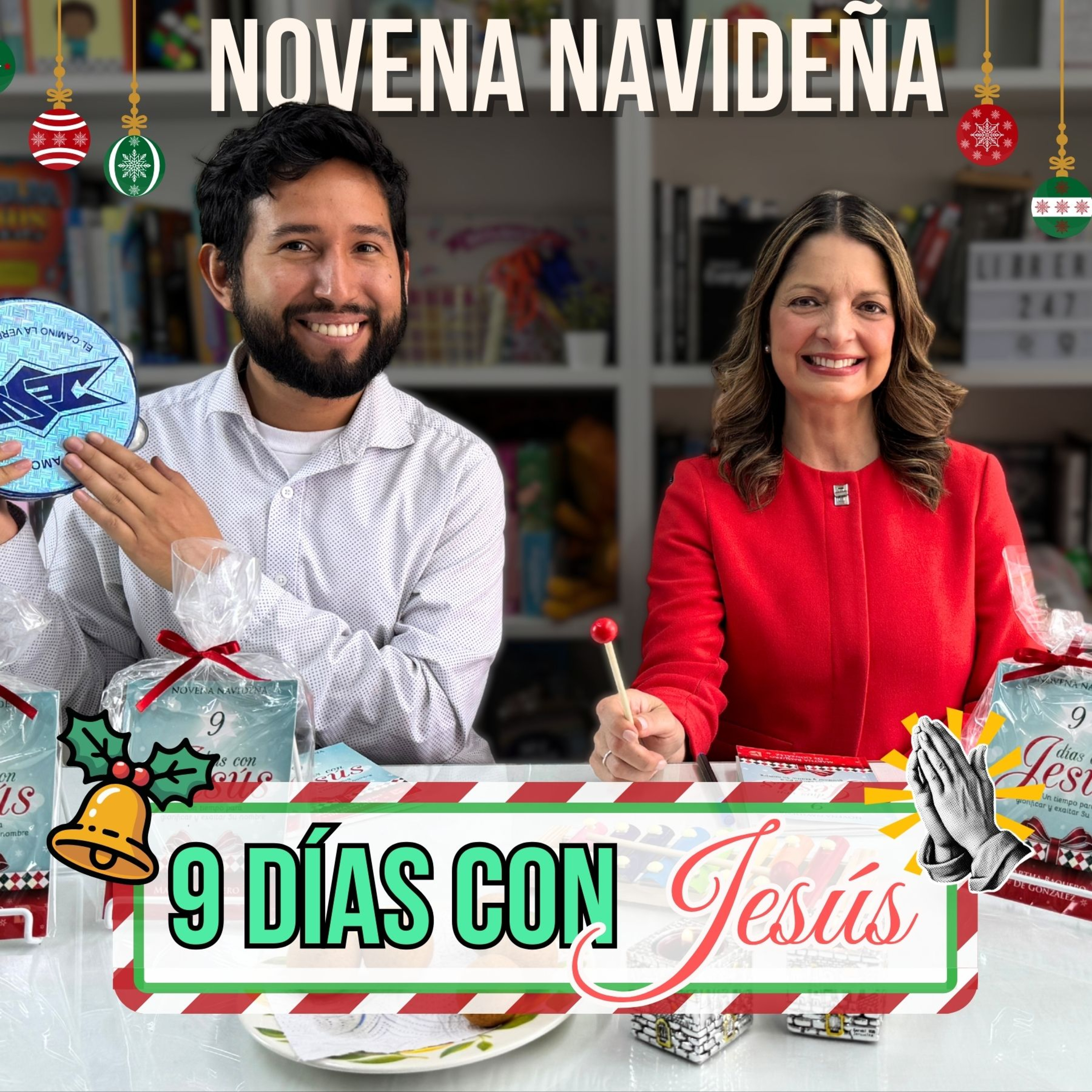 Novena Navideña – 9 días con Jesús – Tiempo para Glorificar su Nombre – Martha Baquero de Gonzalez