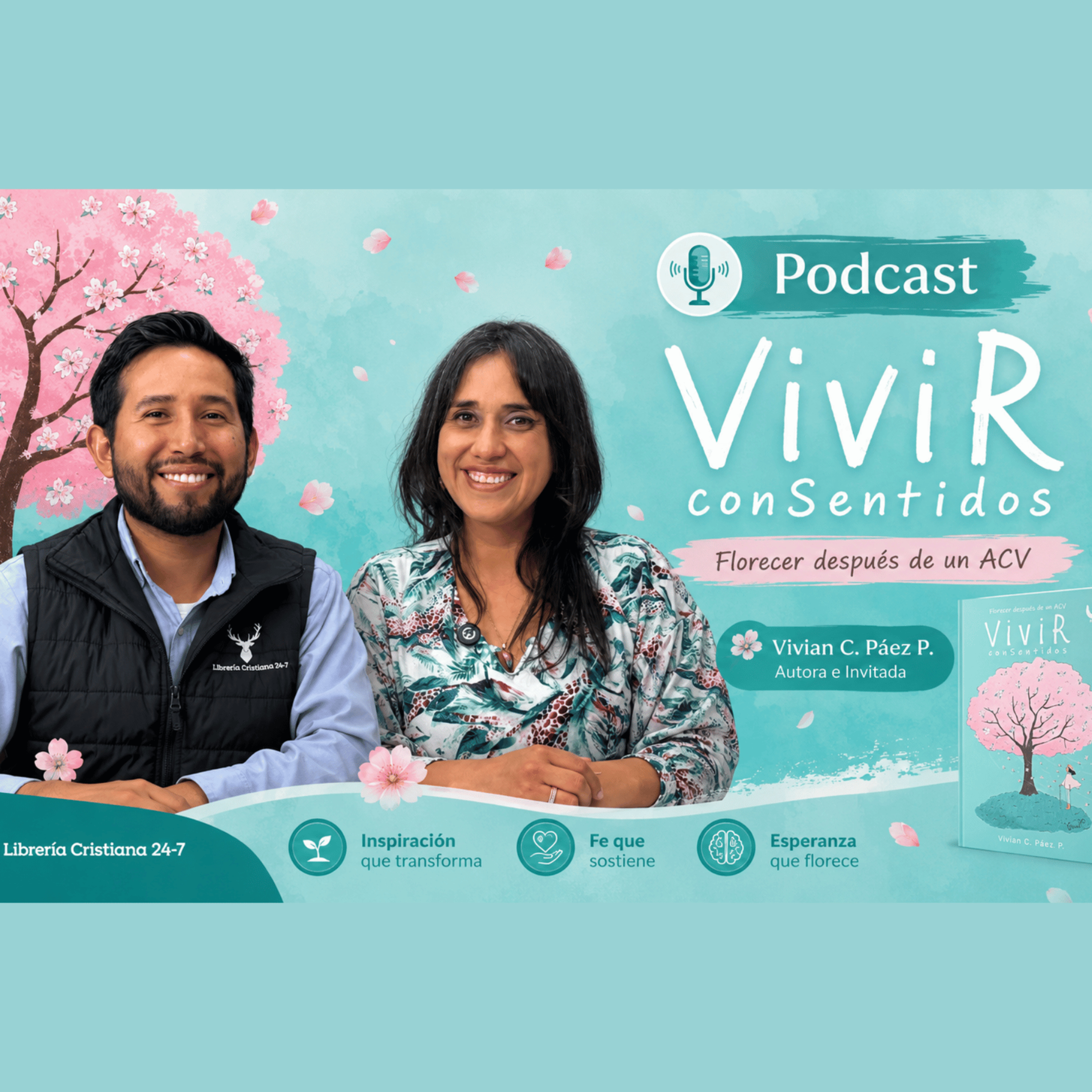 ViviR conSentidos: Florecer después de un ACV | La historia de Vivian C. Páez P.