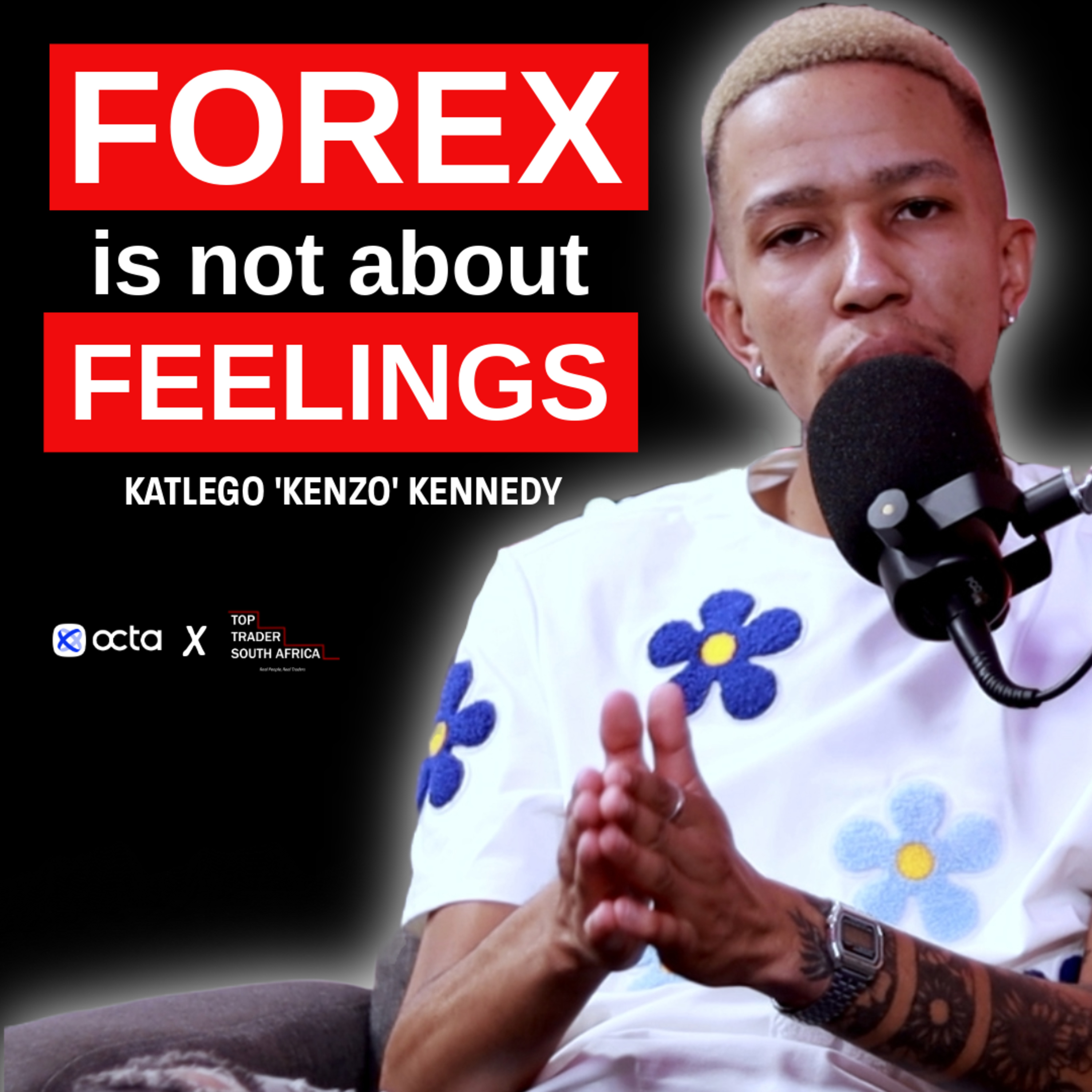 "I took LOSSES for 3 Years straight and here's WHY I NEVER GAVE UP" | Katlego Kenzo Kennedy | EP103