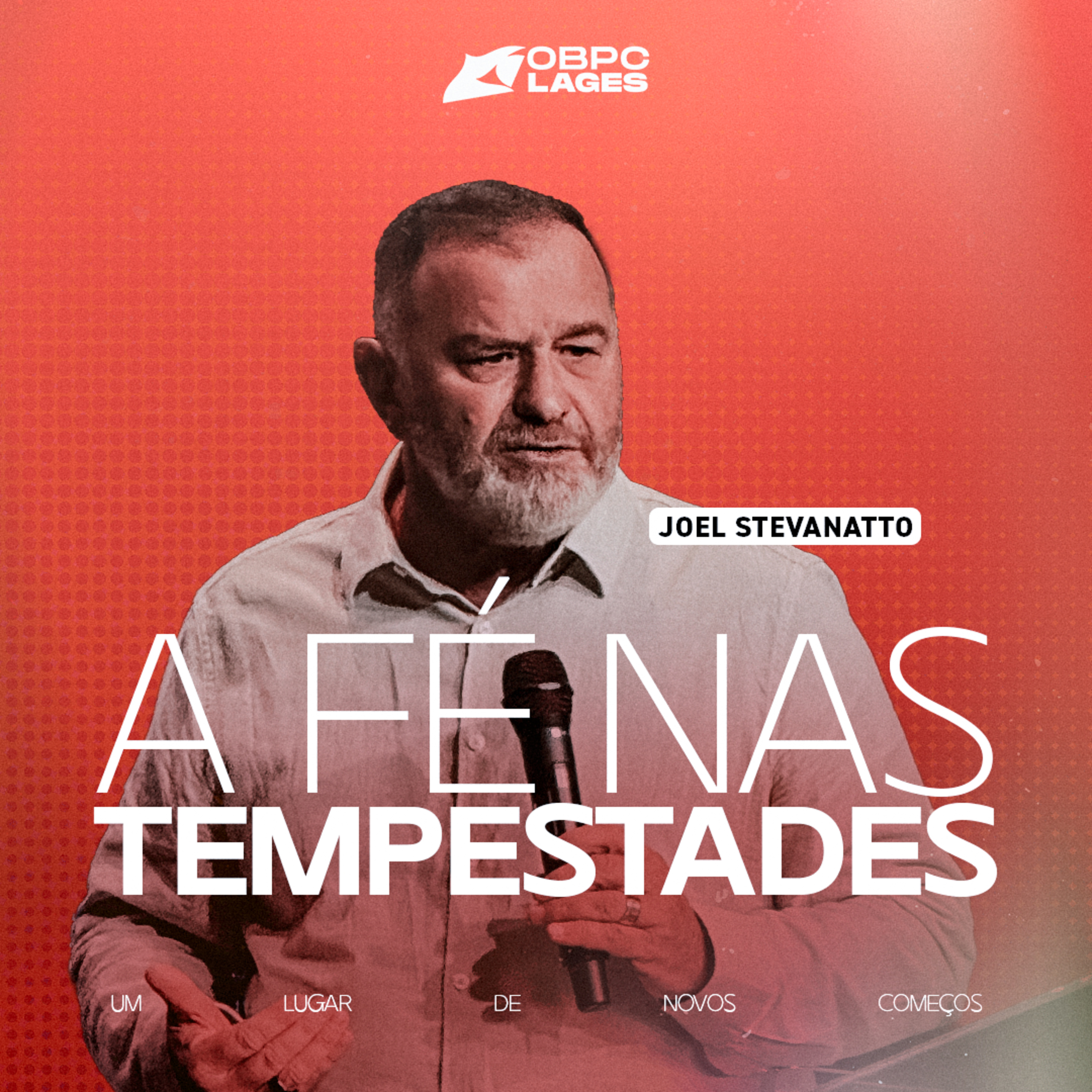 A fé nas tempestades - Pr. Joel Stevanatto episode artwork