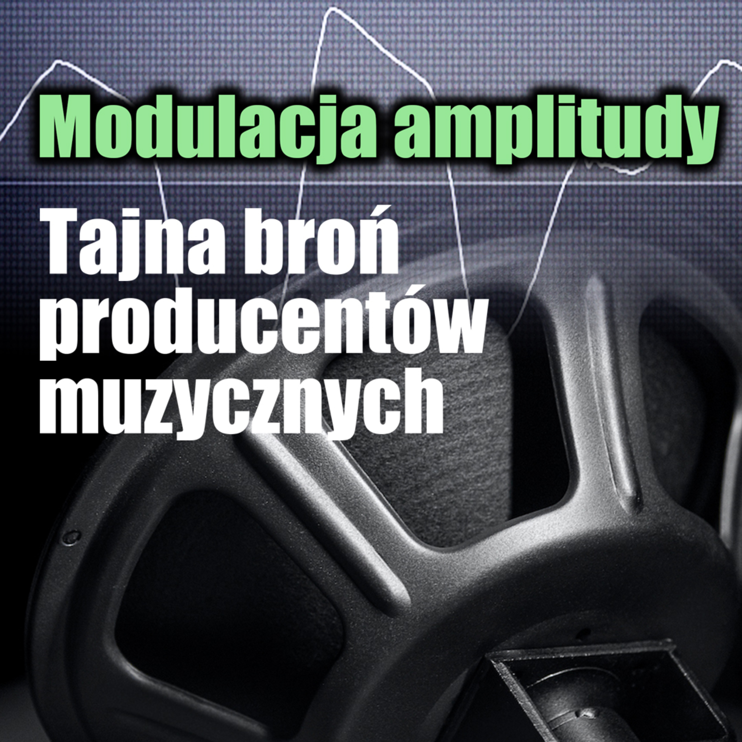 Mało znany sposób uzyskania głębokiego basu episode artwork