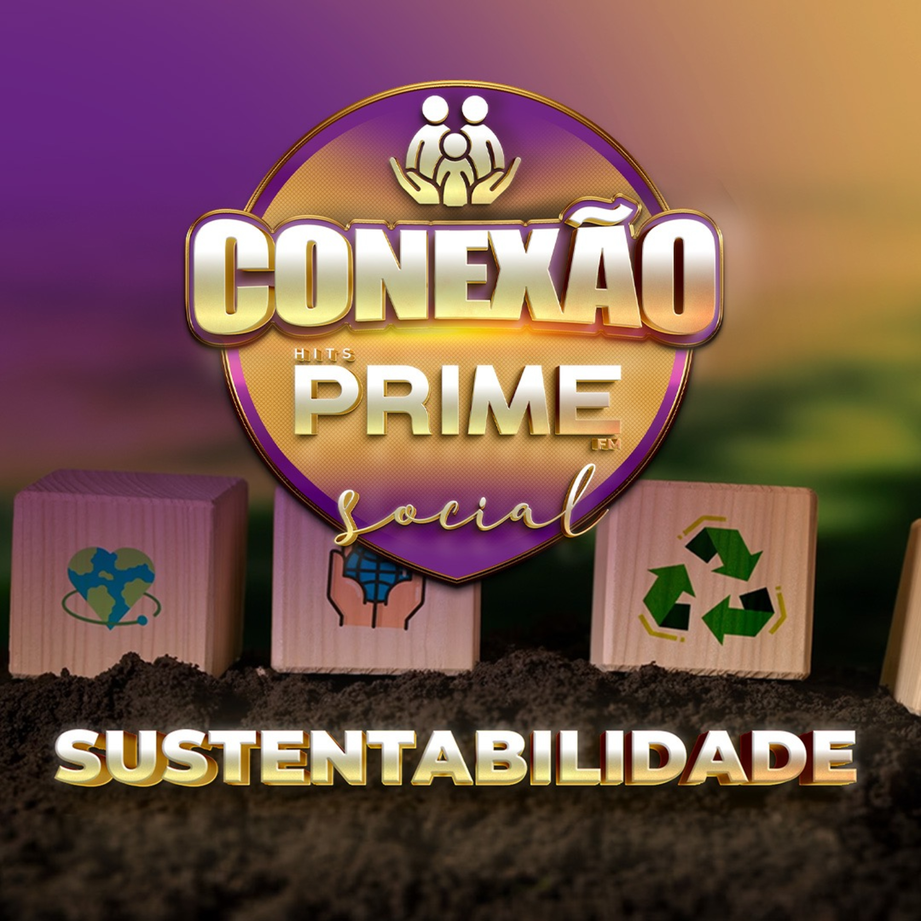 #116 CONEXÃO PRIME SOCIAL – SUSTENTABILIDADE – 20 de Setembro de 2023 episode artwork
