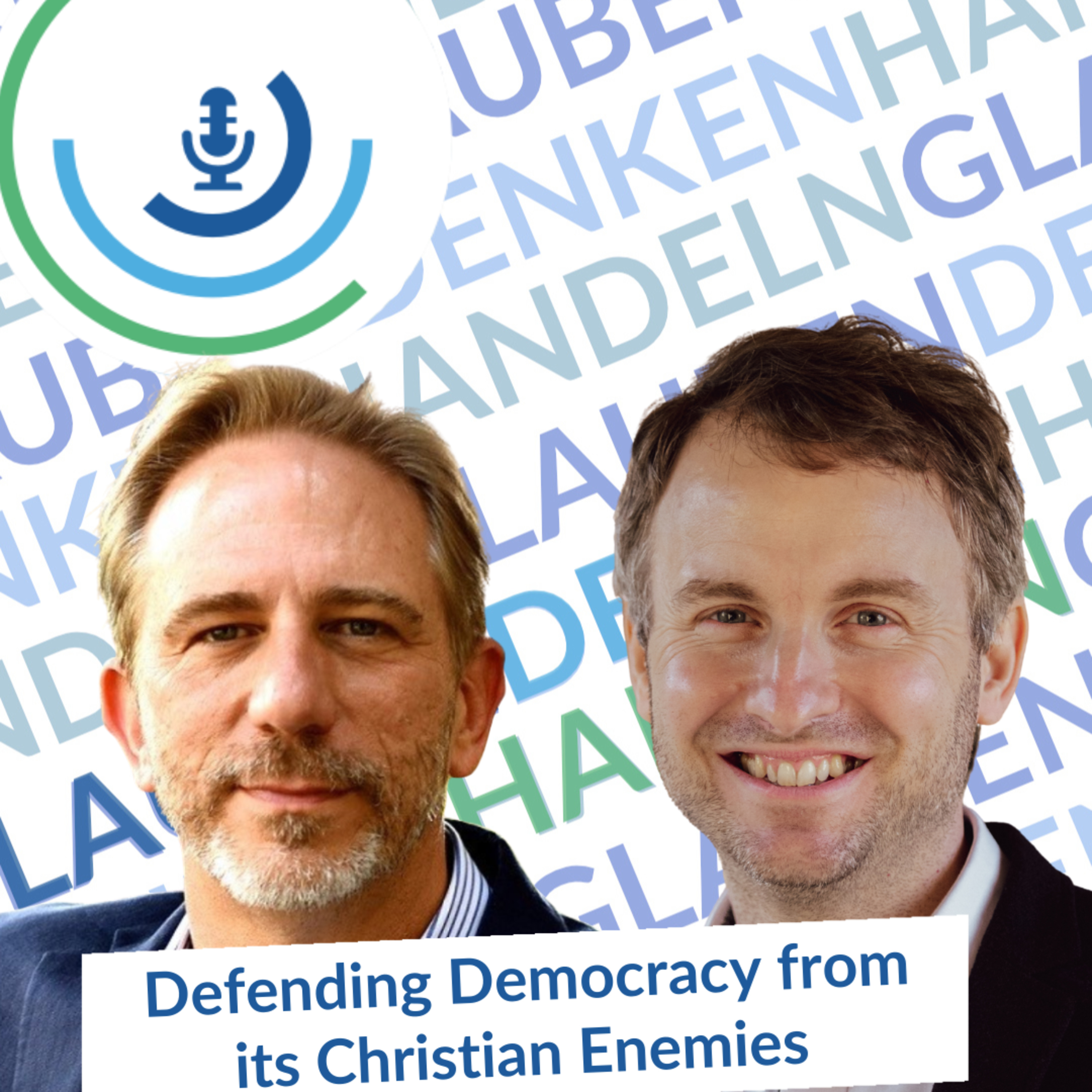 Defending Democracy from its Christian Enemies episode artwork
