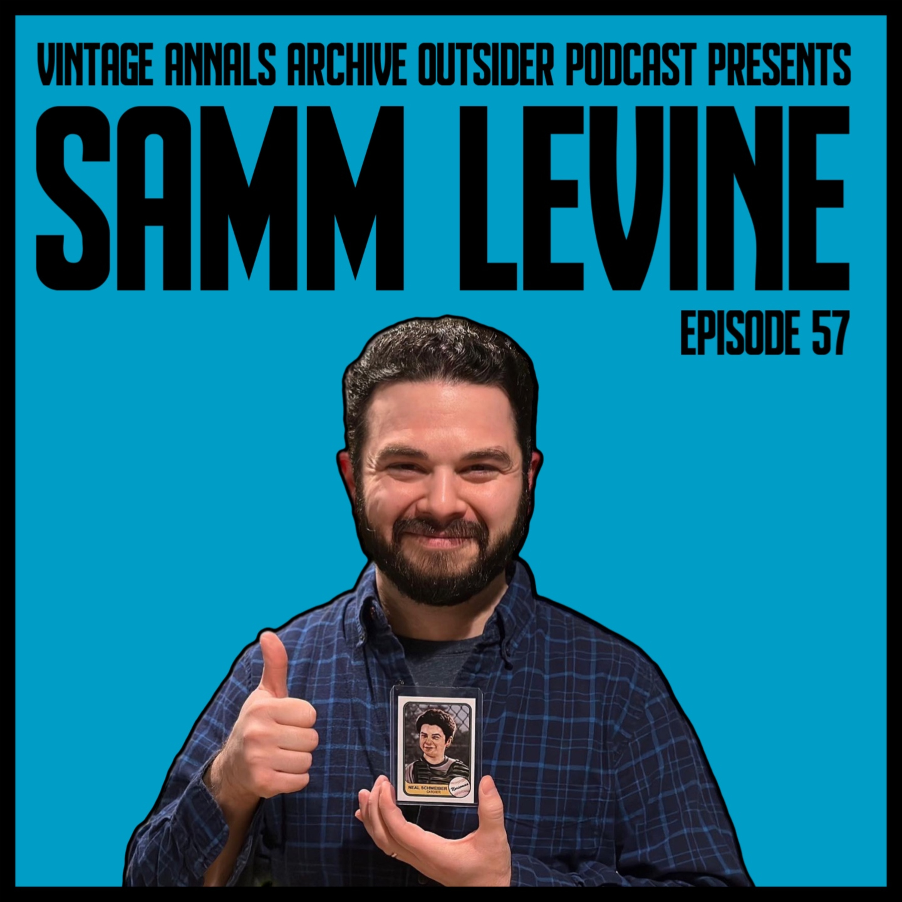 Ep. 57: Samm Levine (Freaks and Geeks/Inglourious Basterds/ Minx)  episode artwork