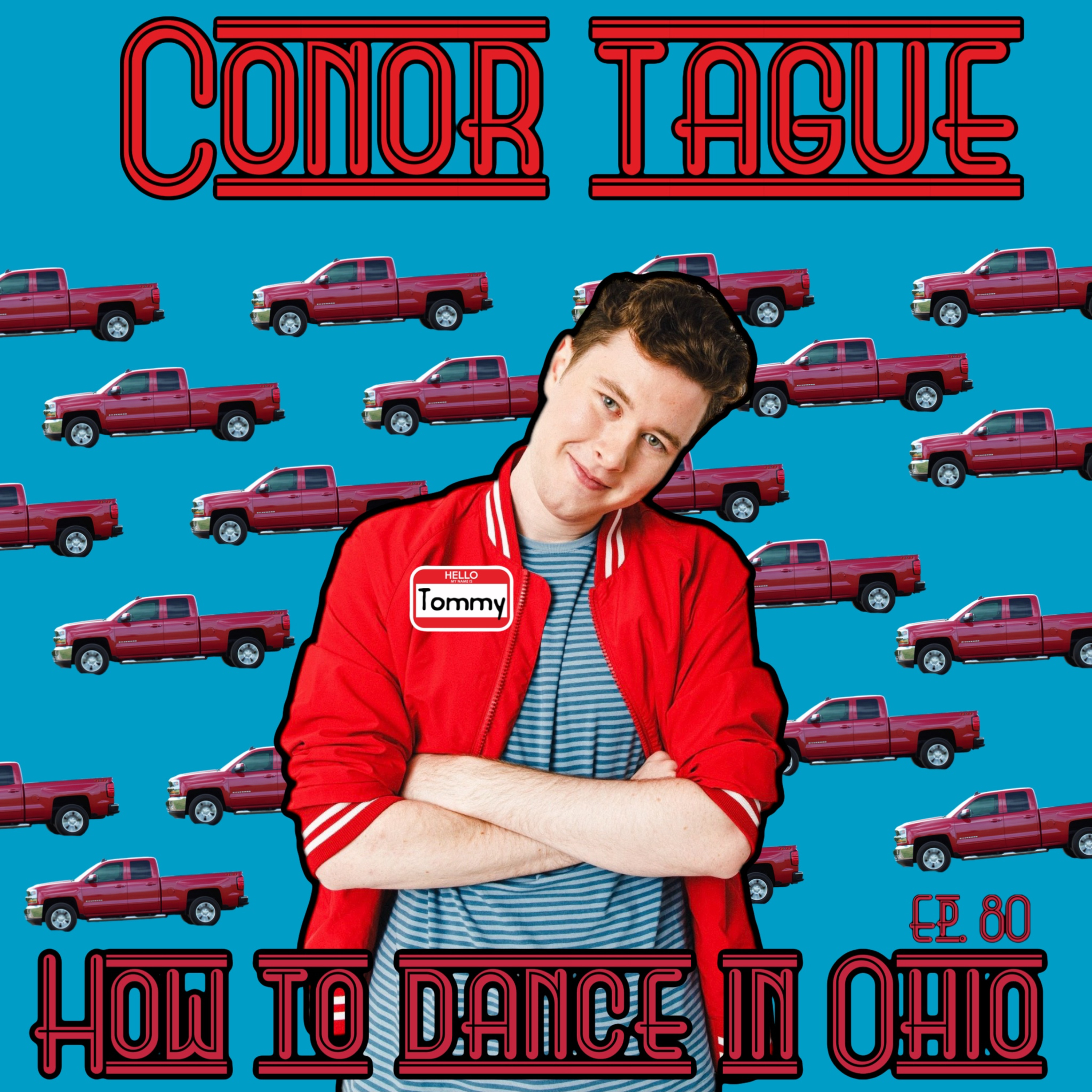 Ep. 80: Conor Tague (Tommy) How to Dance in Ohio Broadway Musical episode artwork