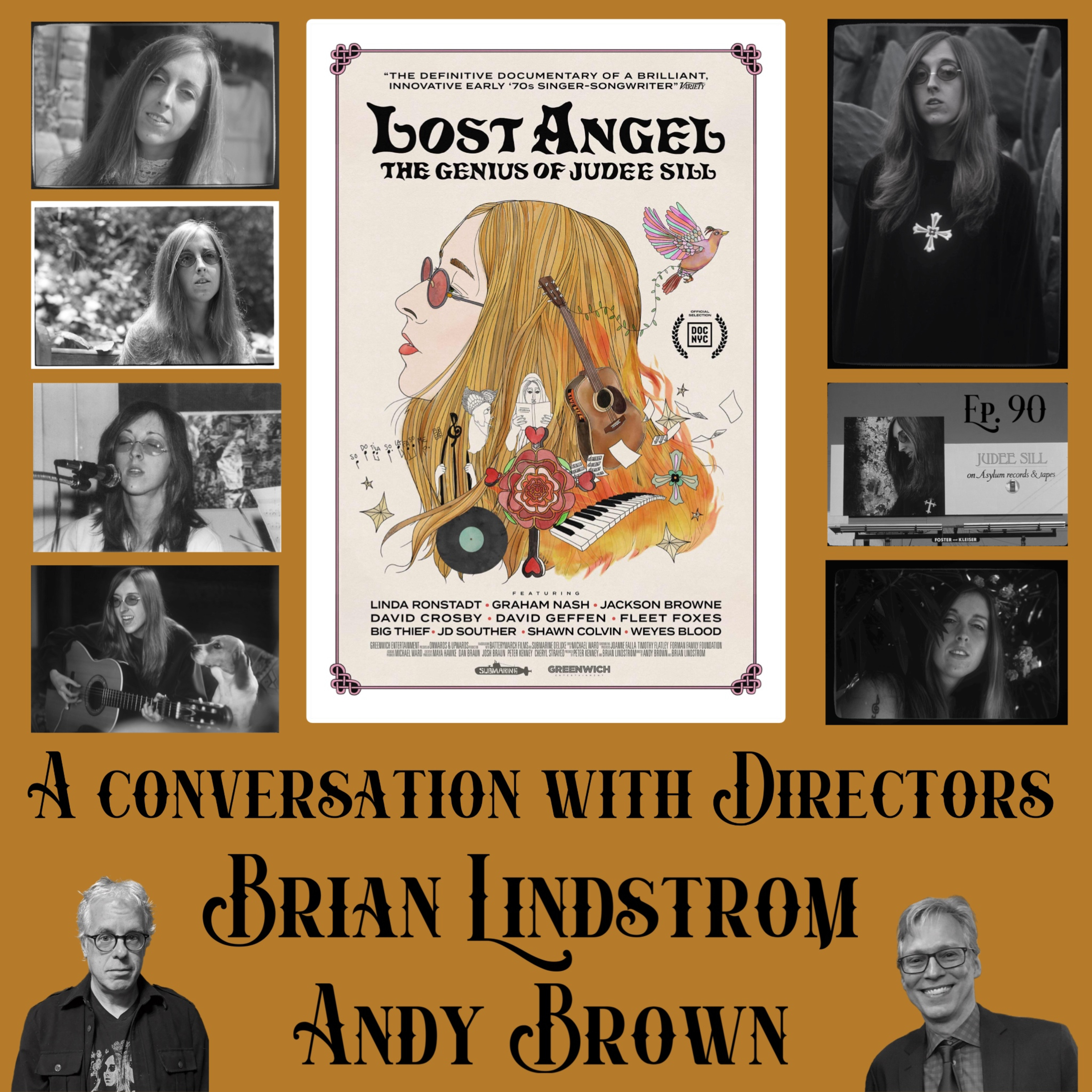 Ep. 90: LOST ANGEL: The Genius Of Judee Sill w/Filmmakers Andy Brown and Brian Lindstrom episode artwork
