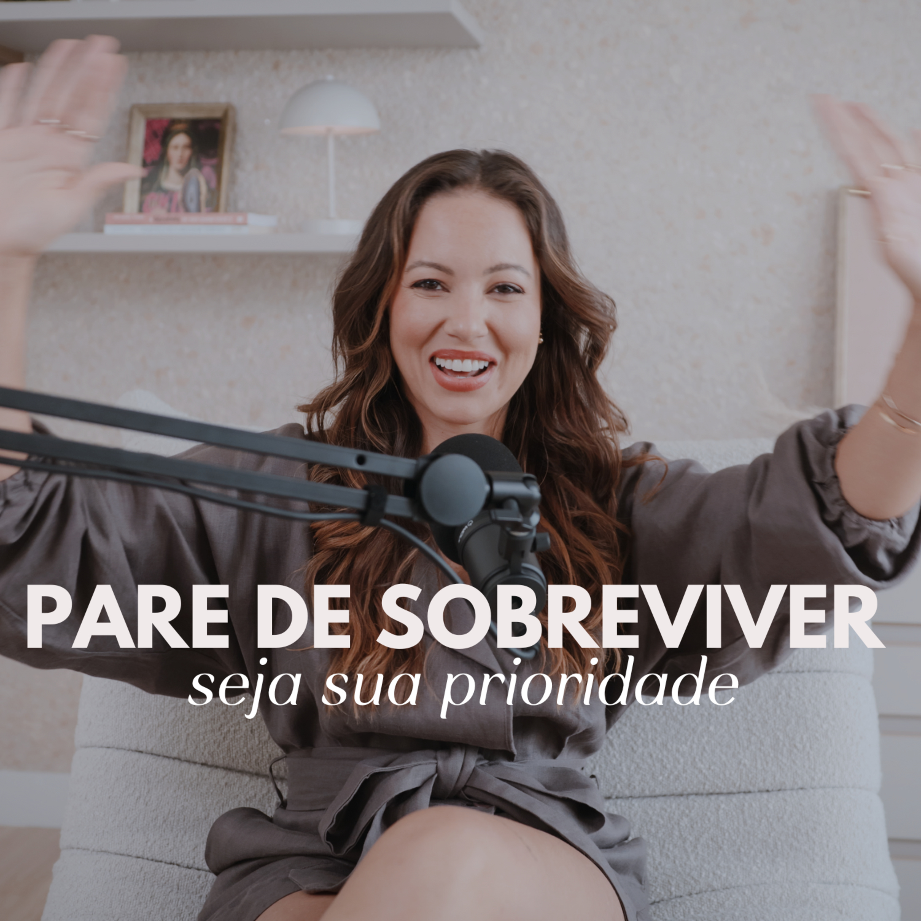 119. Seja prioridade | Saia do modo sobrevivência e viva com presença | Juliana Goes Podcast episode artwork