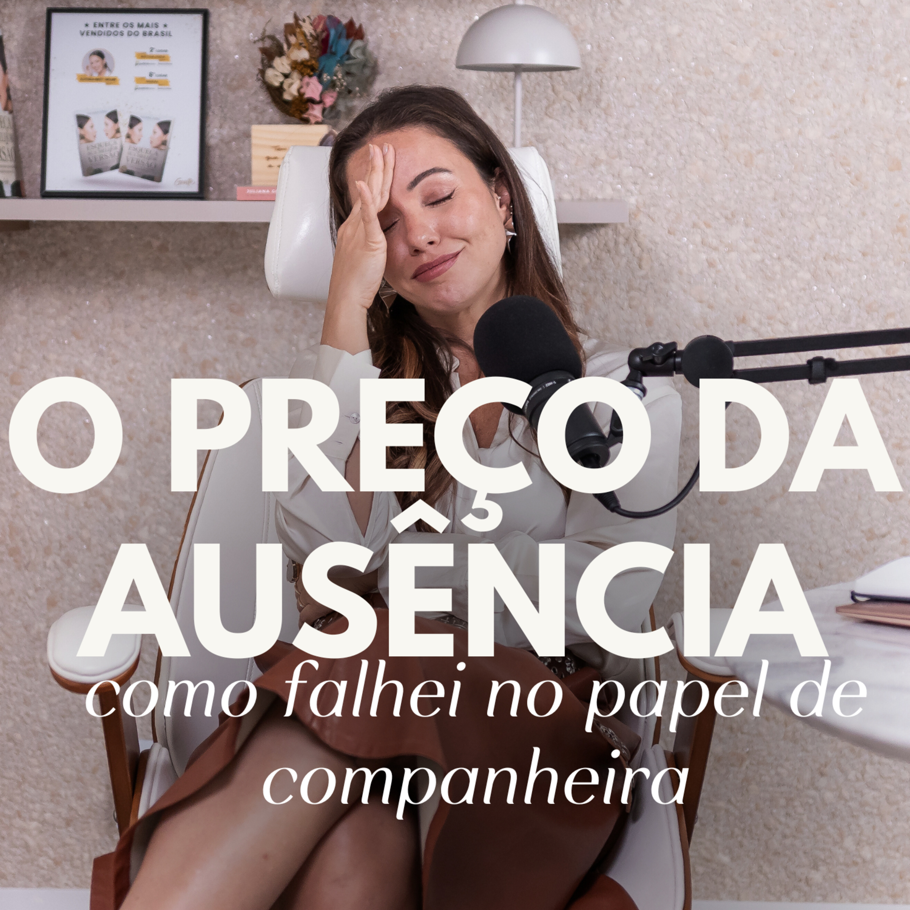129. O romance esquecido: uma conversa real sobre presença nos relacionamentos | Juliana Goes Podcast episode artwork
