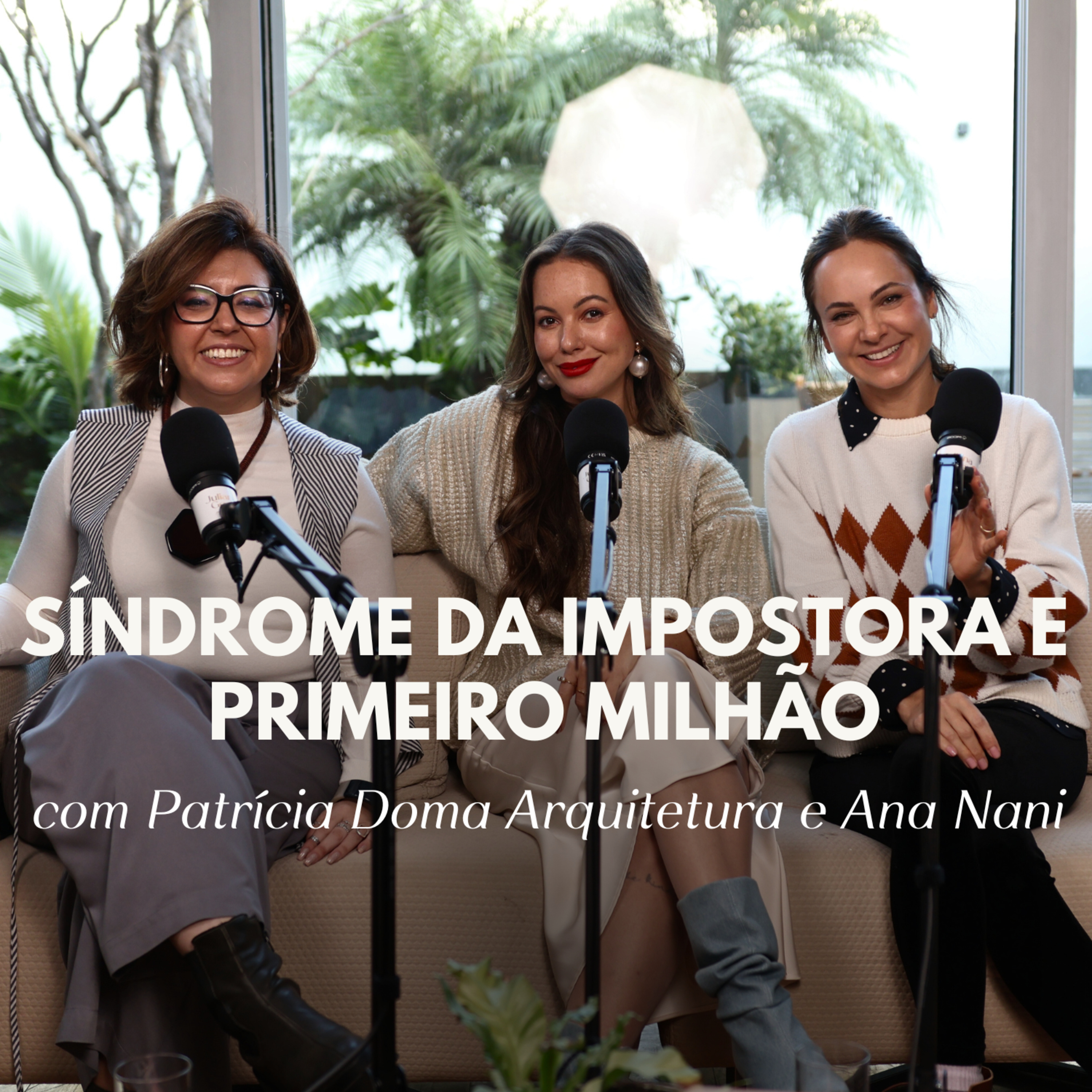 Criatividade, Coragem e Autoconfiança no empreendedorismo feminino | Juliana Goes Podcast episode artwork