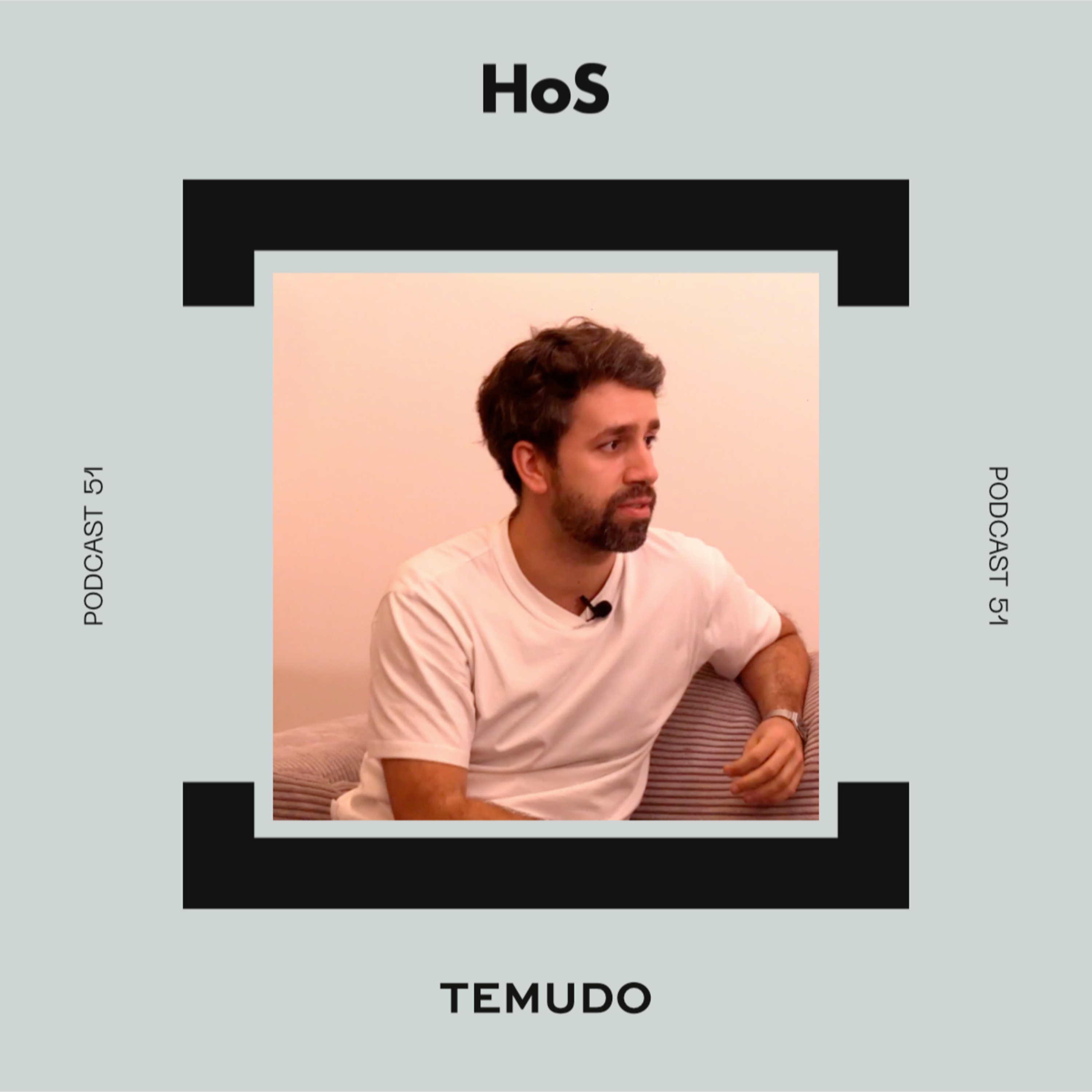 HoS 051: Temudo interview | Home Of Sound