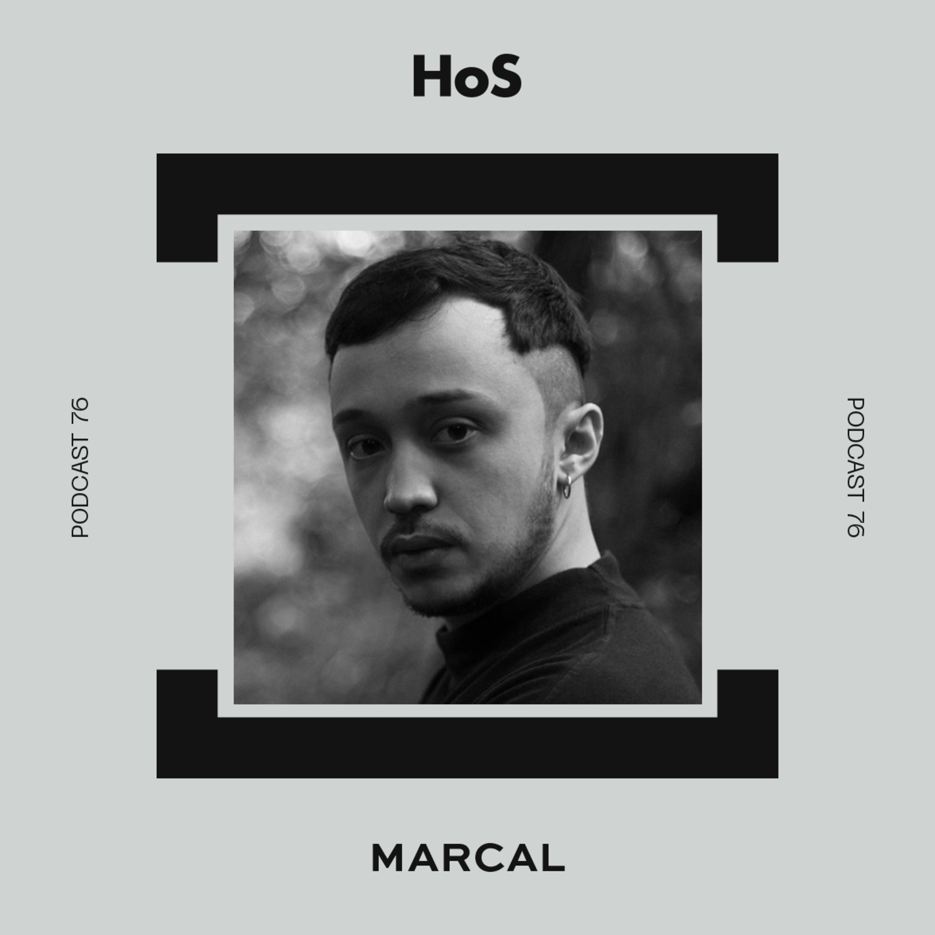 HoS 076: Marcal interview | Home Of Sound