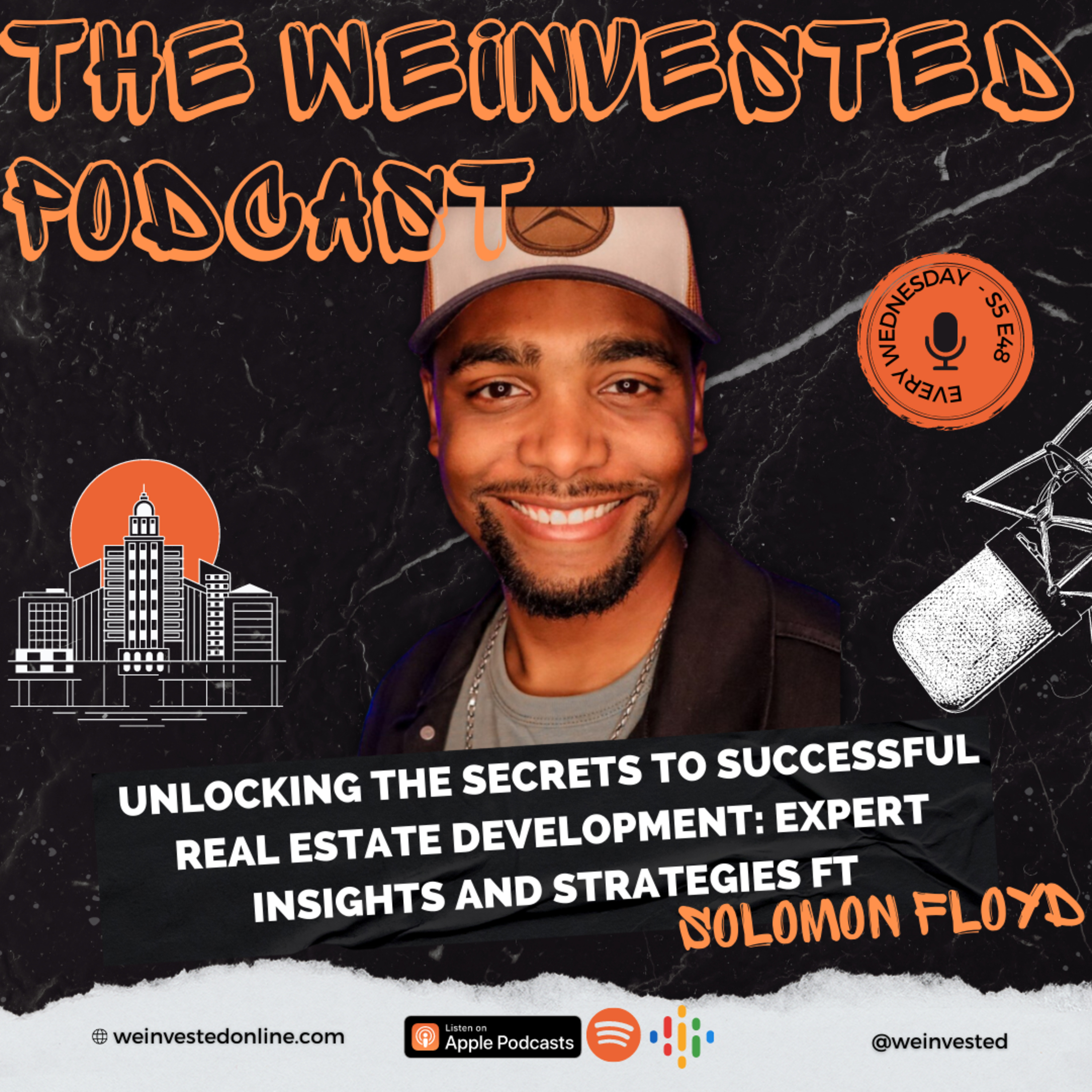 Unlocking the Secrets to Successful Real Estate Development: Expert Insights and Strategies ft Solomon Floyd episode artwork