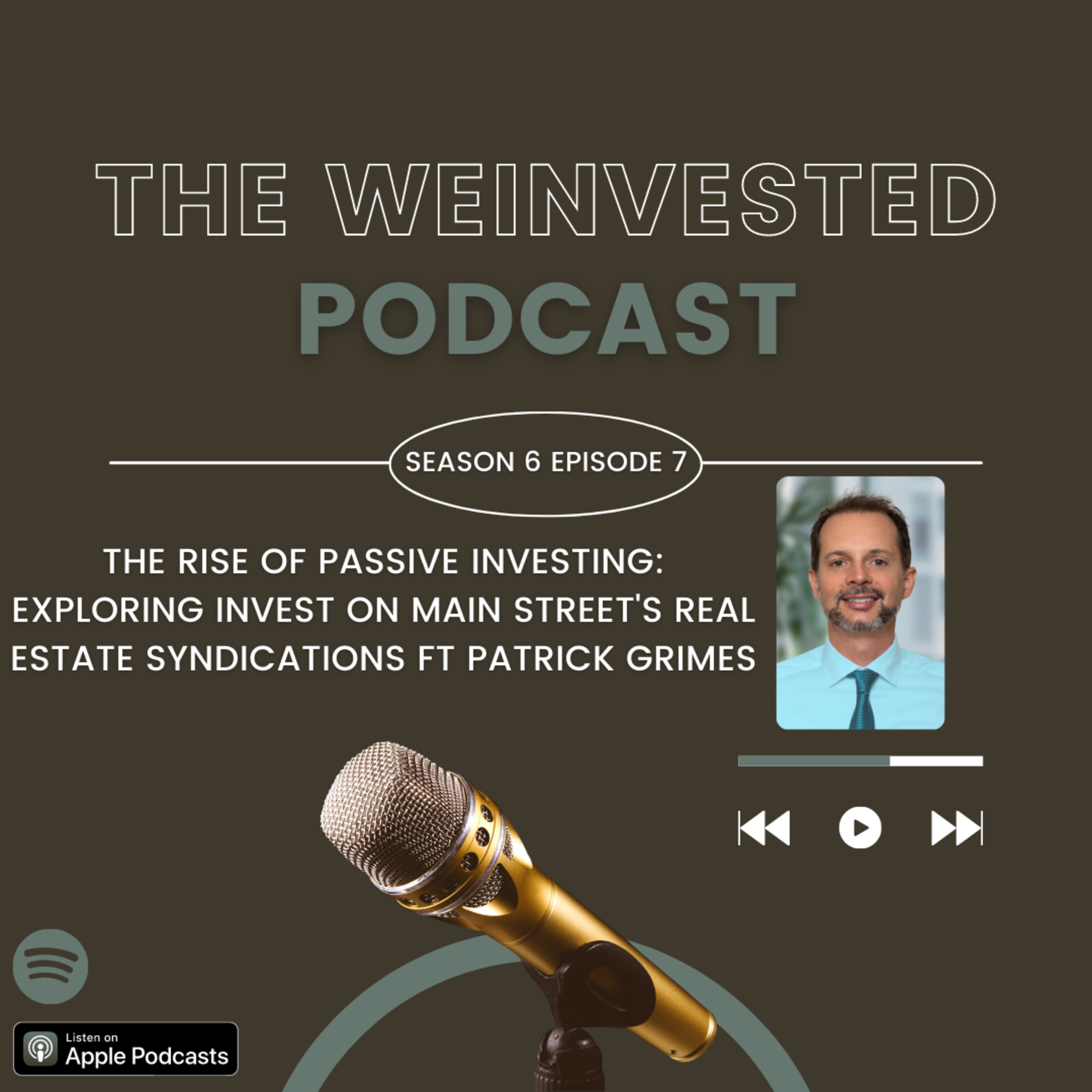 The Rise of Passive Investing: Exploring Invest on Main Street's Real Estate Syndications ft Patrick Grimes episode artwork