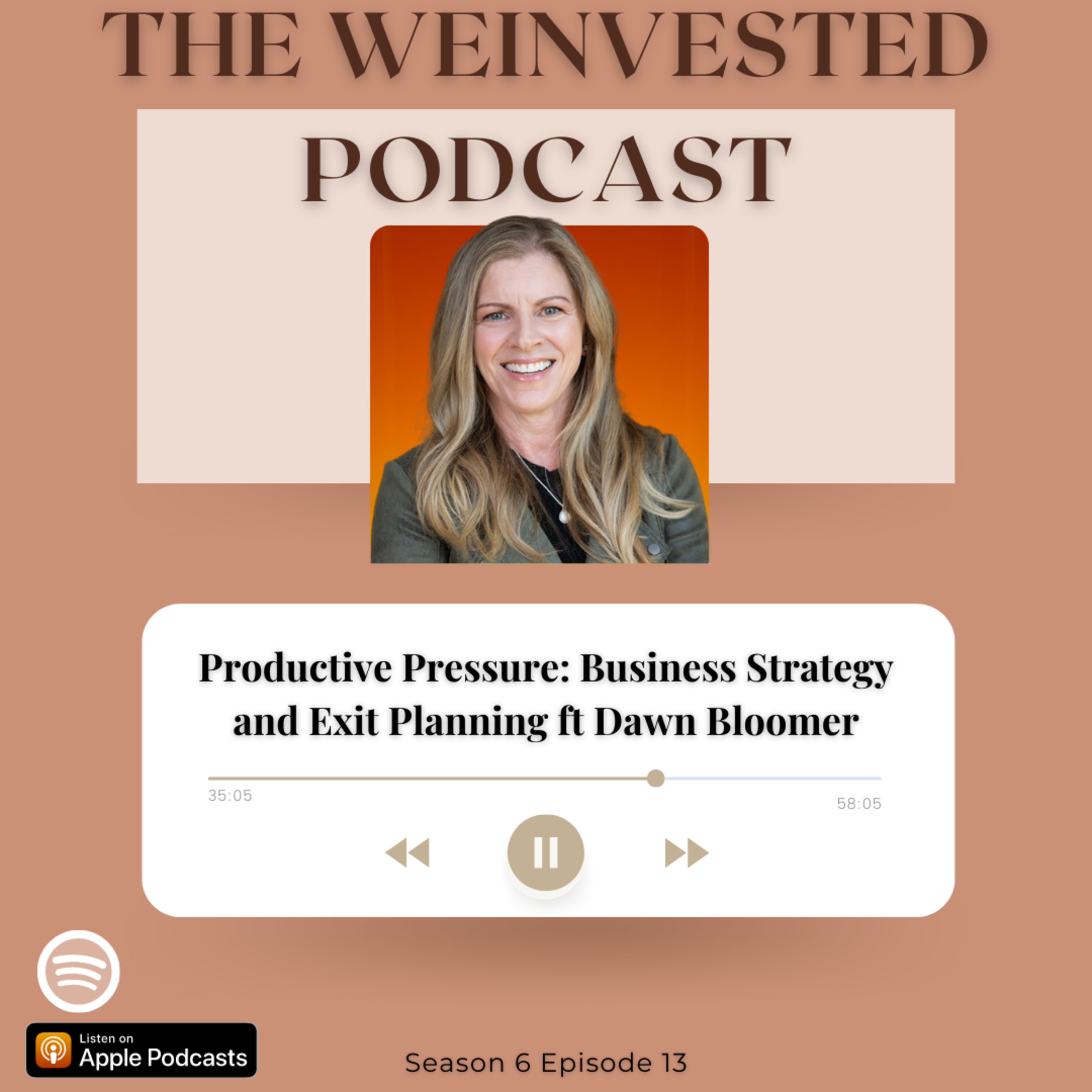 Productive Pressure: Business Strategy and Exit Planning ft Dawn Bloomer episode artwork
