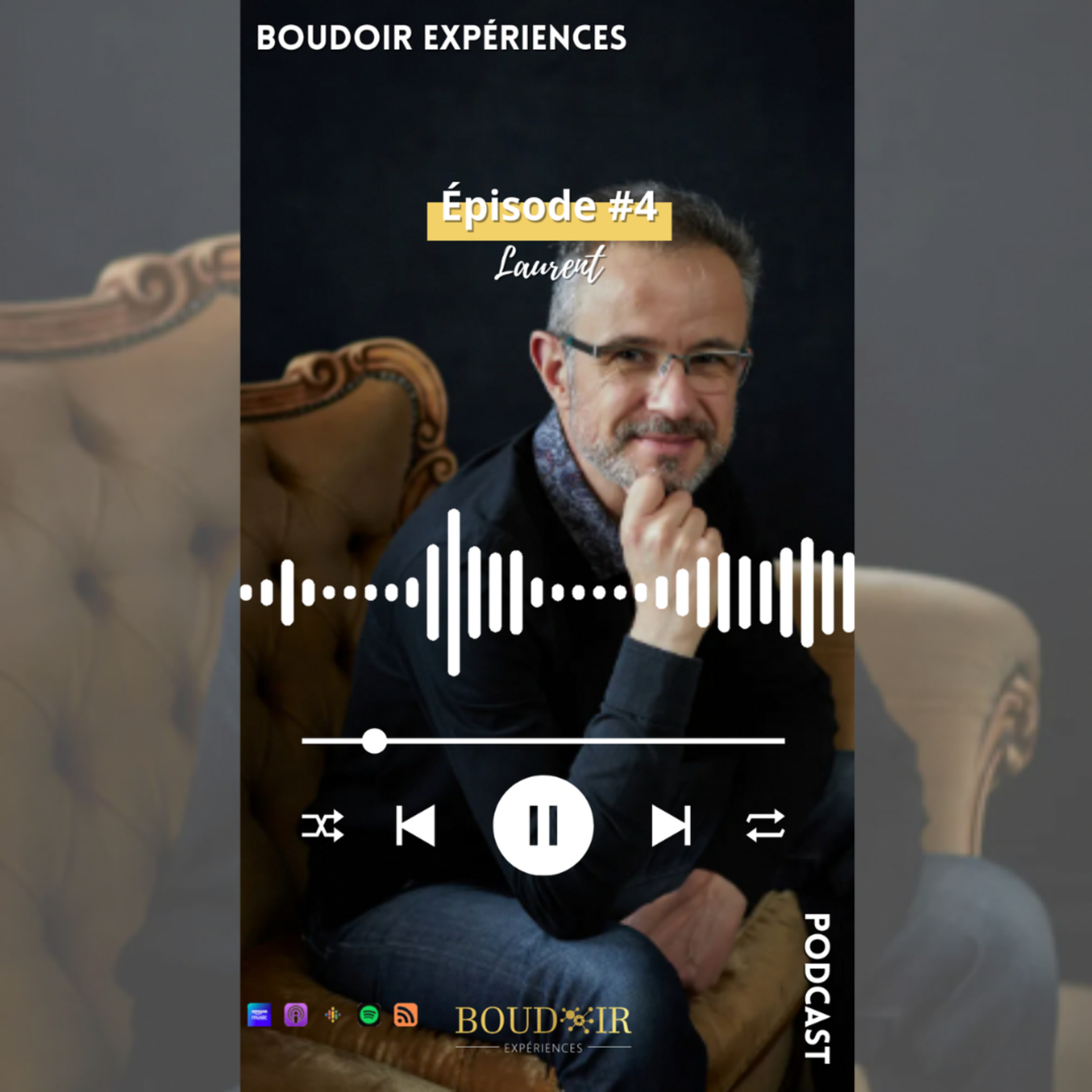 Épisode #4 - Laurent episode artwork