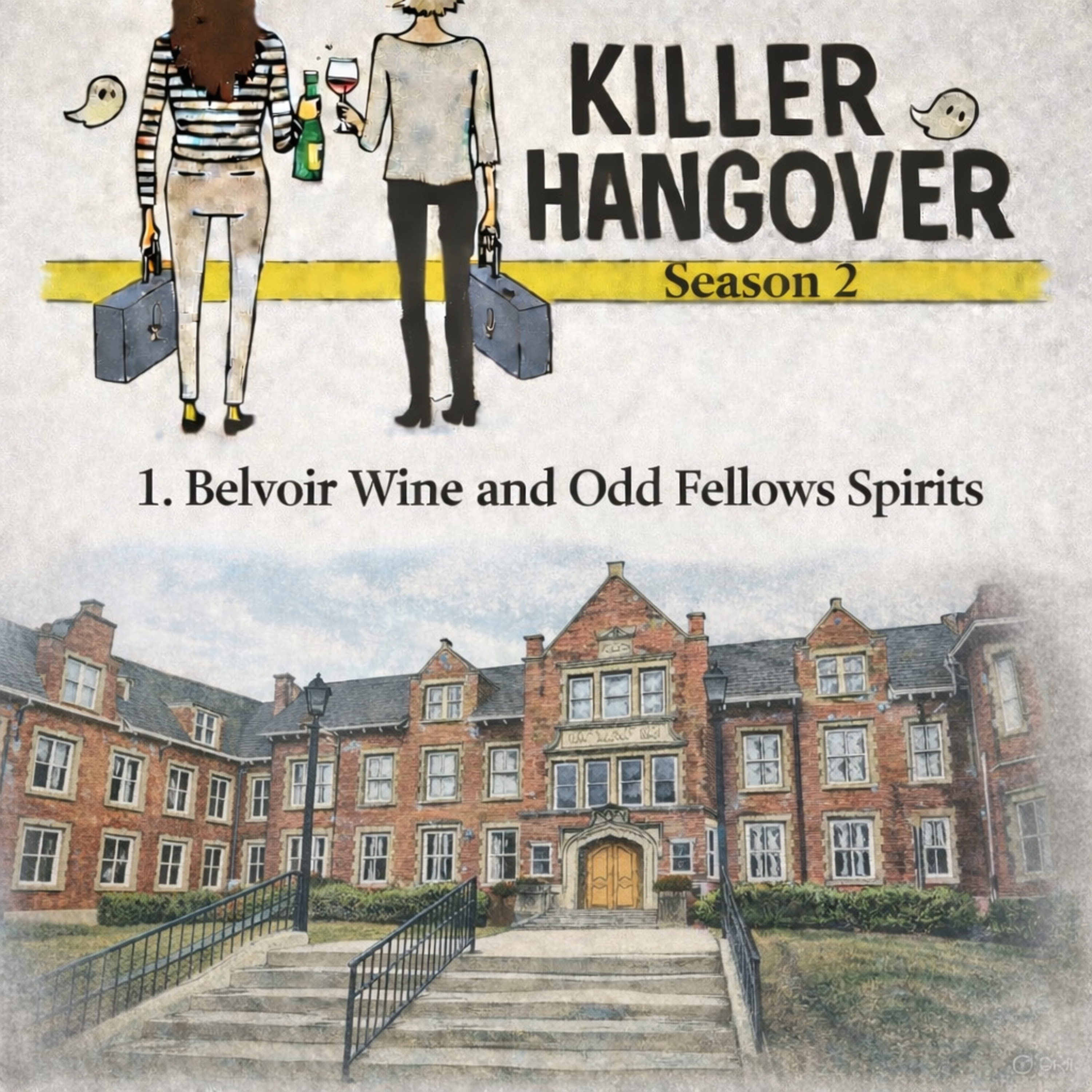 1. Belvoir Wine and Odd Fellows Spirits episode artwork