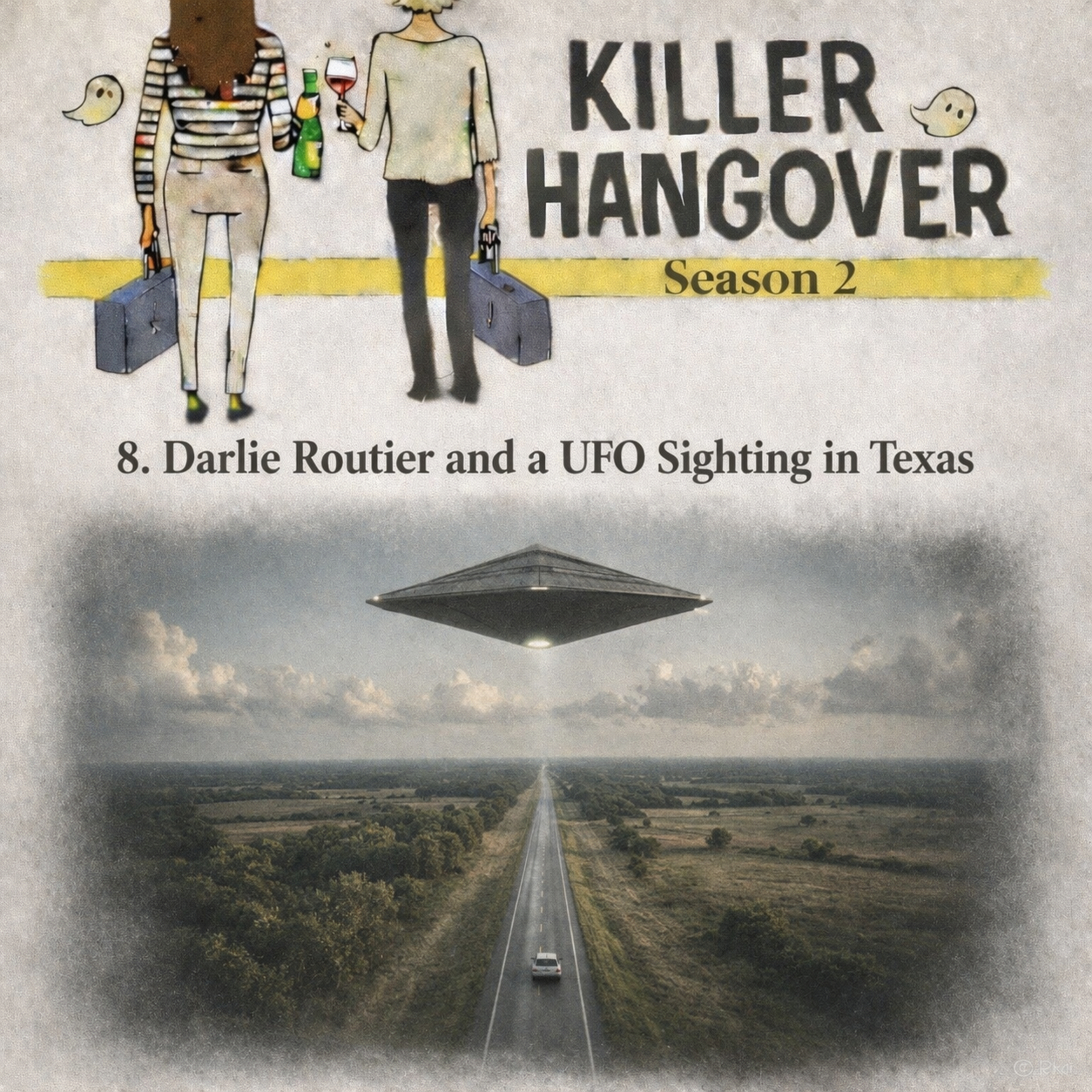8. Darlie Routier and a UFO Sighting in Texas episode artwork