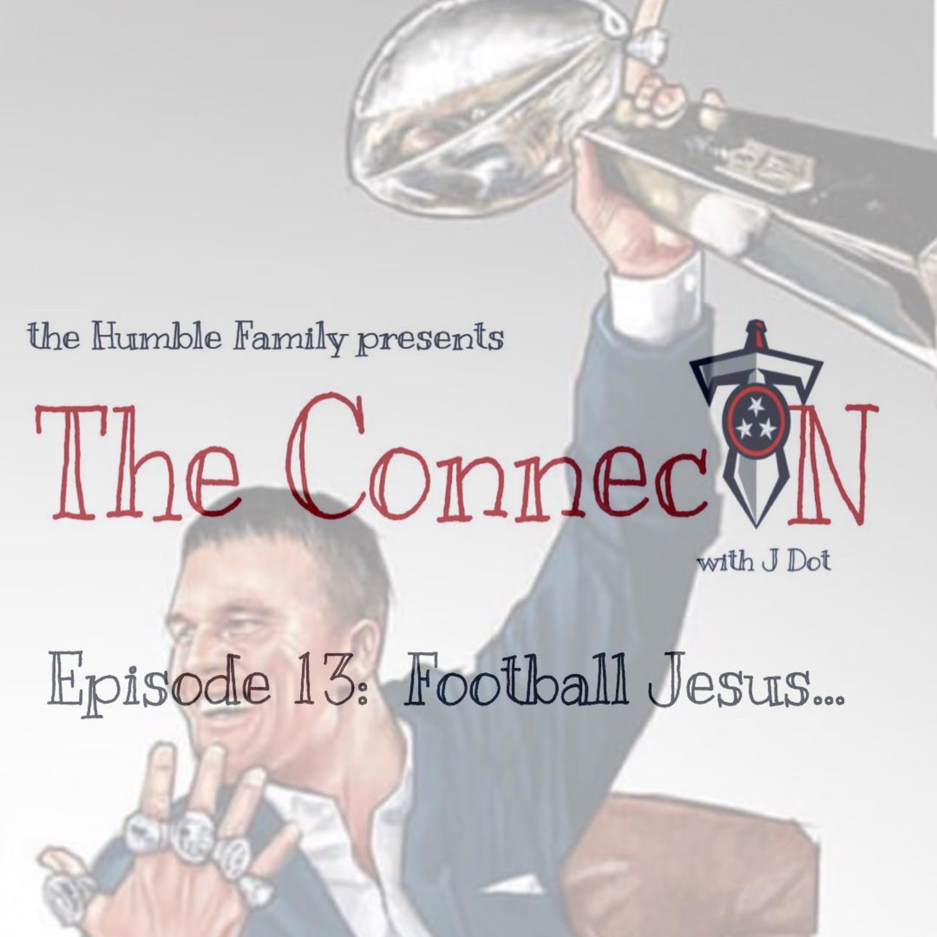 Episode 13: Football Jesus... episode artwork