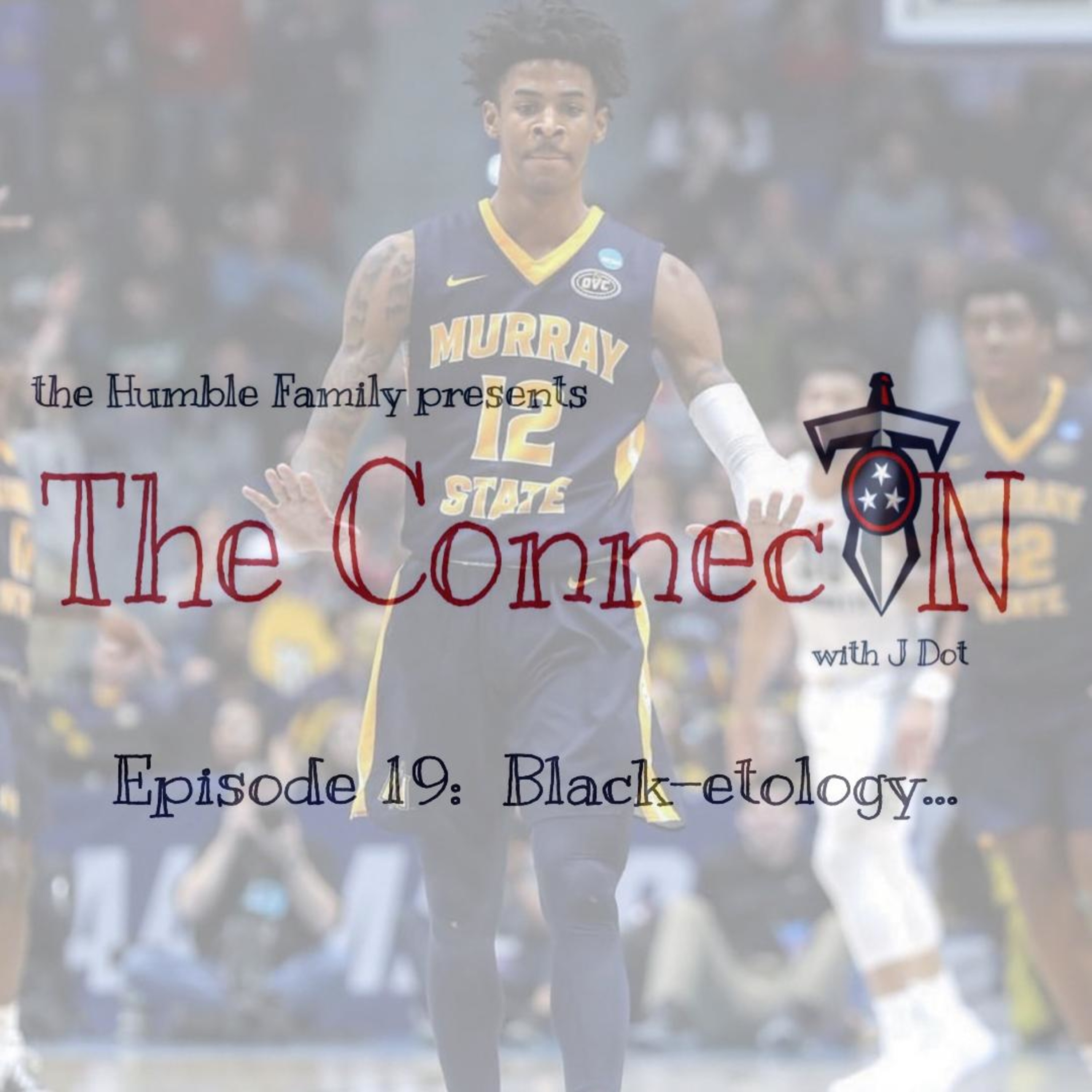 Episode 19: Black-etology... episode artwork