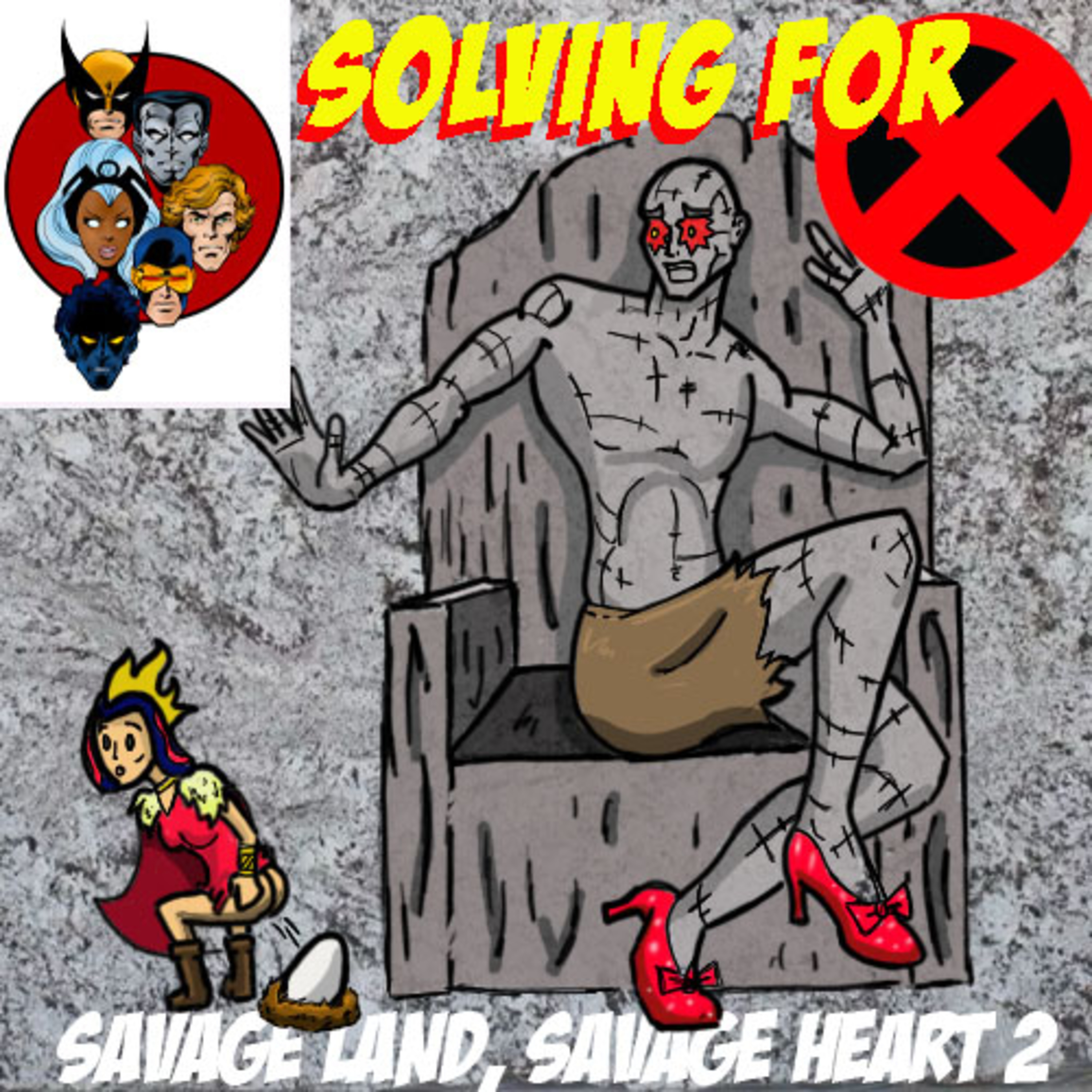 X-Men 92: Savage Land, Savage Heart Part 2 w/ Ryan Terry