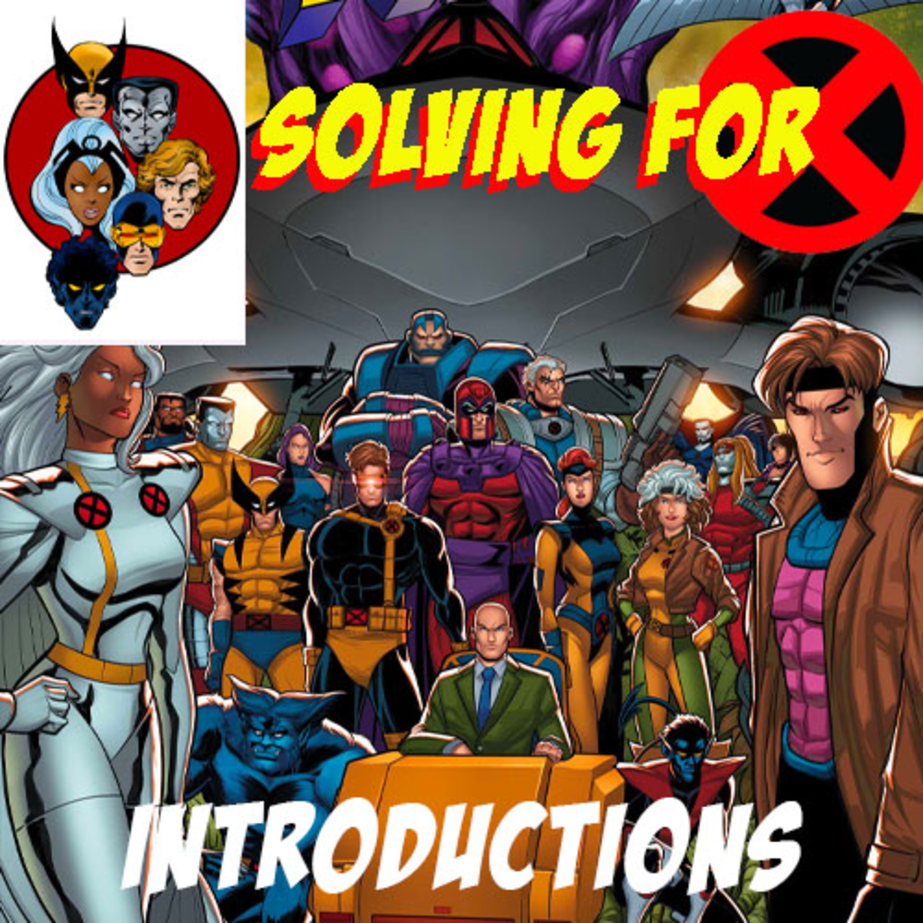 Solving For X Introductions