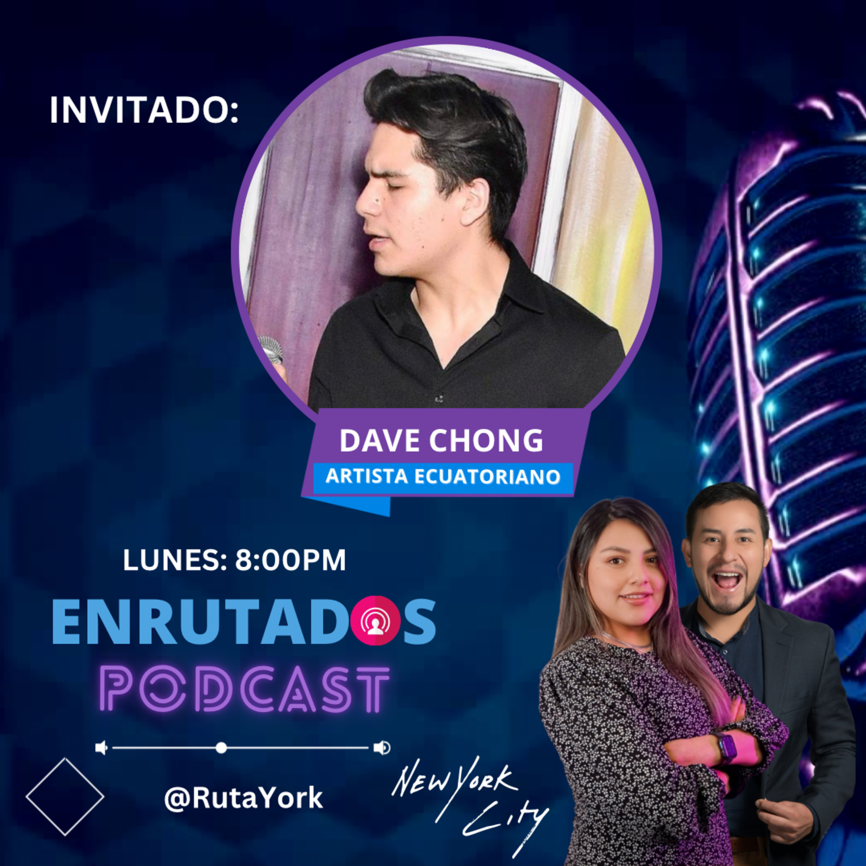 Dave Chong Artista Ecuatoriano - Enrutados episode artwork