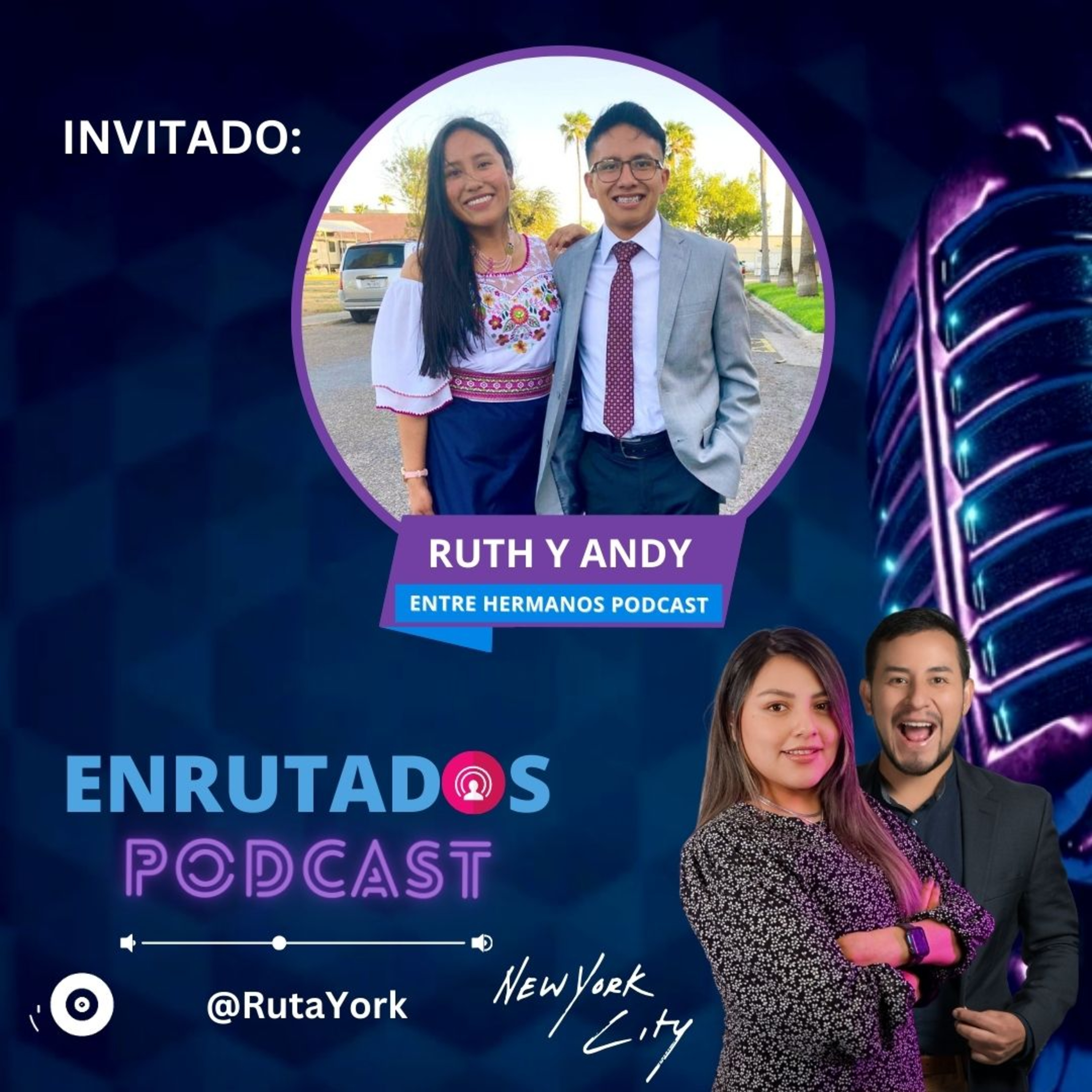 Ruth y Andy ( Entre Hermanos Podcast) - RutaYork episode artwork