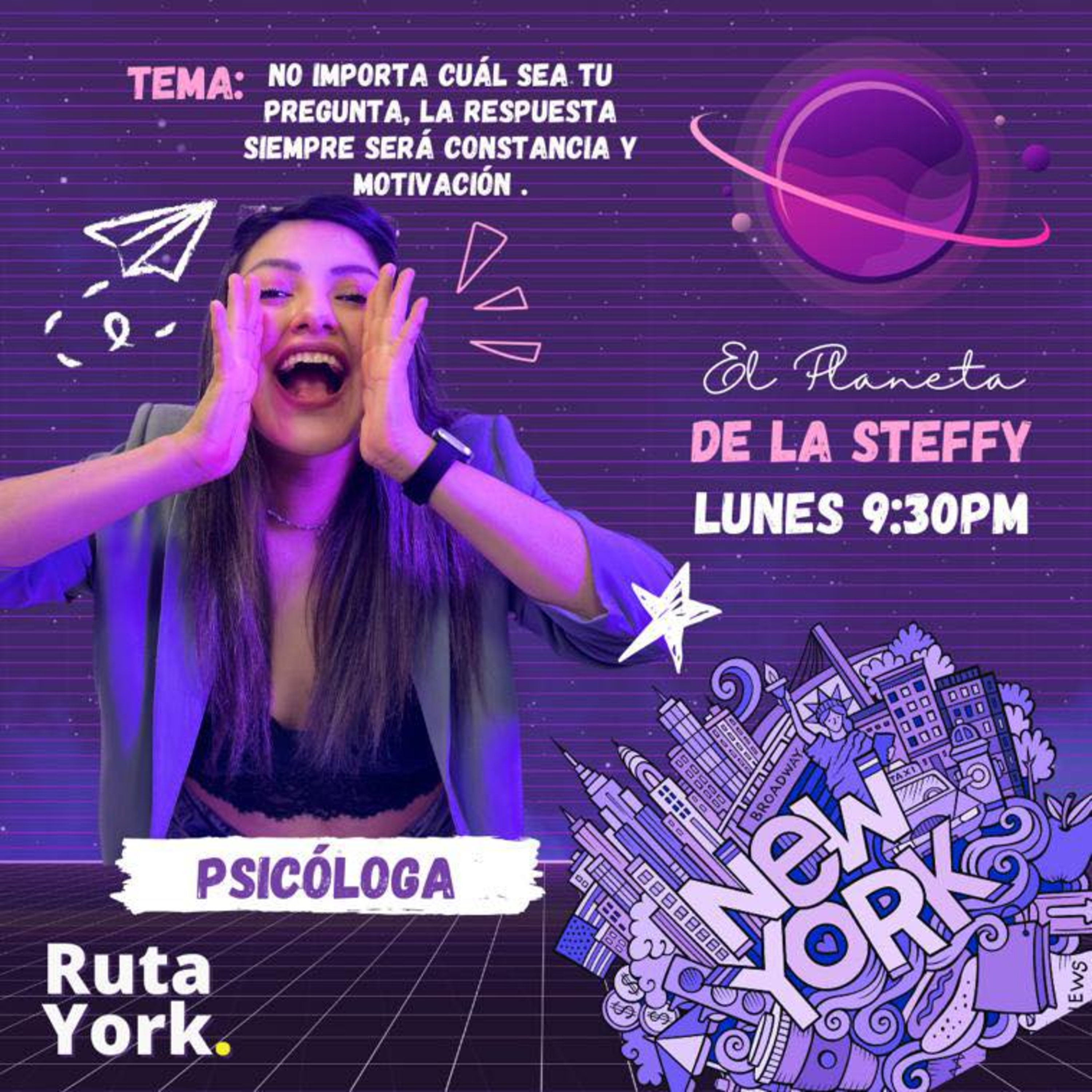 “No importa cuál sea la pregunta la respuesta siempre va a ser, constancia y motivación.” - RutaYork episode artwork