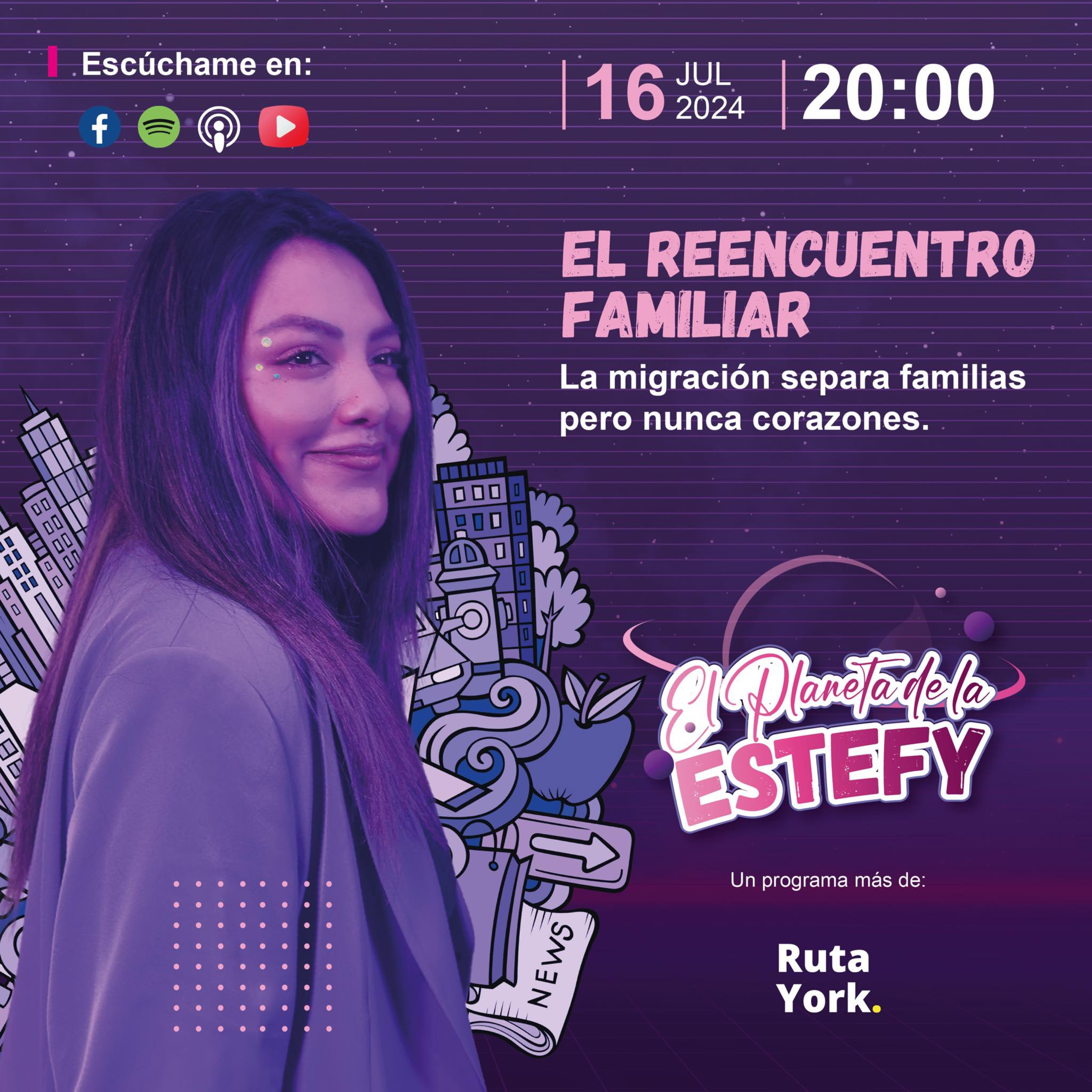 El Reencuentro Familiar - El Planeta de la Esteffy - Rutayork episode artwork