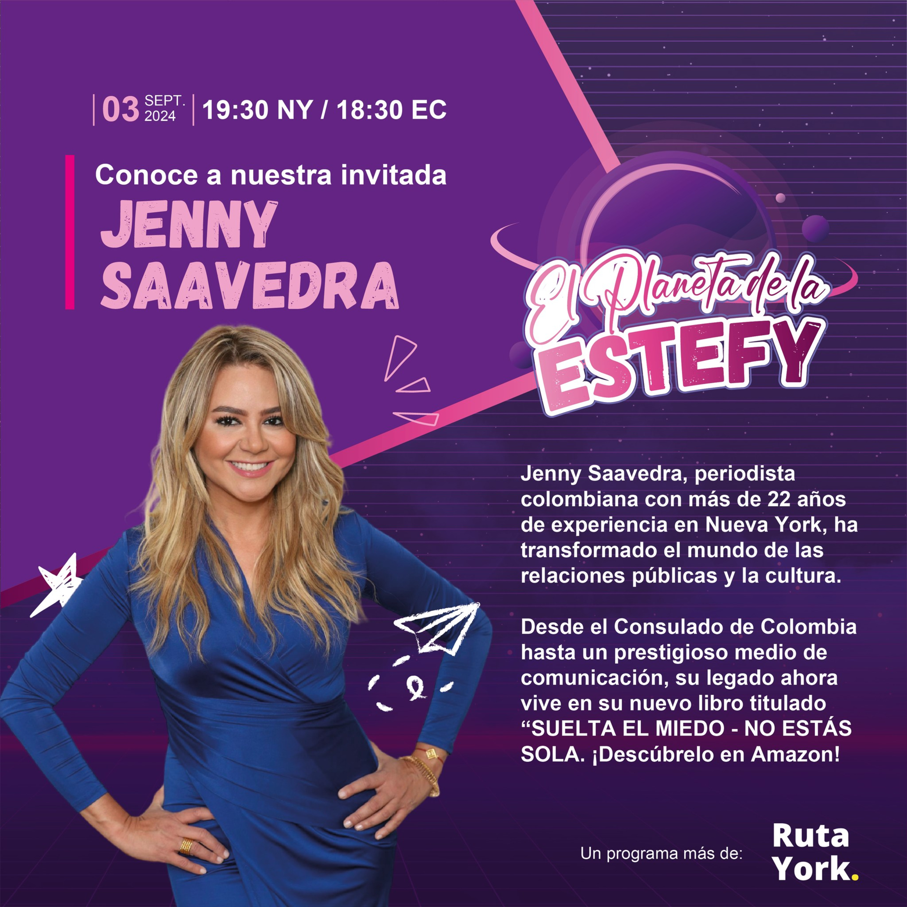 Jenny Saavedra - Suelta el miedo no estas sola - El Planeta de la Steffy - RutaYork episode artwork