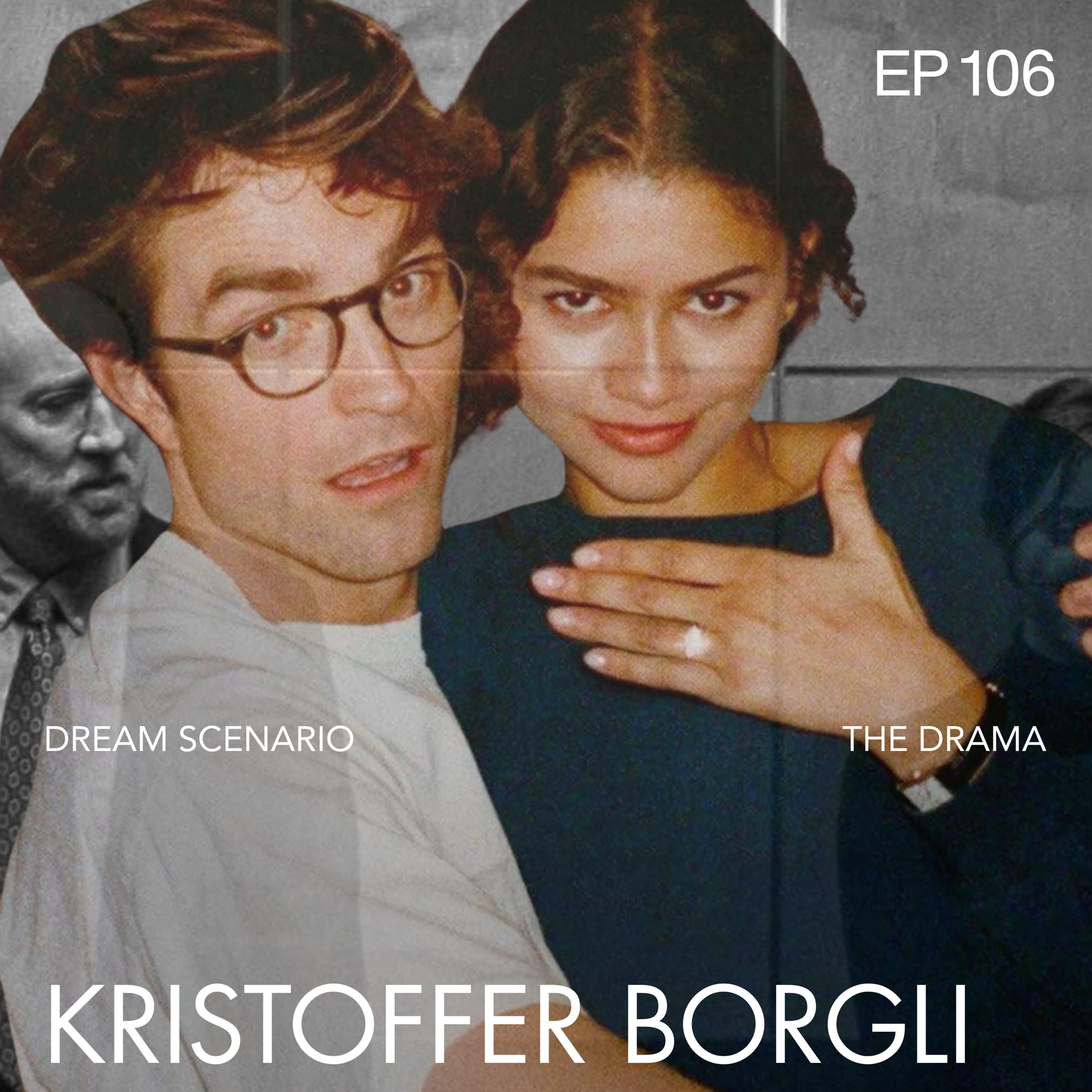 ep. 106 | Kristoffer Borgli: Dream Scenario (2023) & The Drama (2026) episode artwork