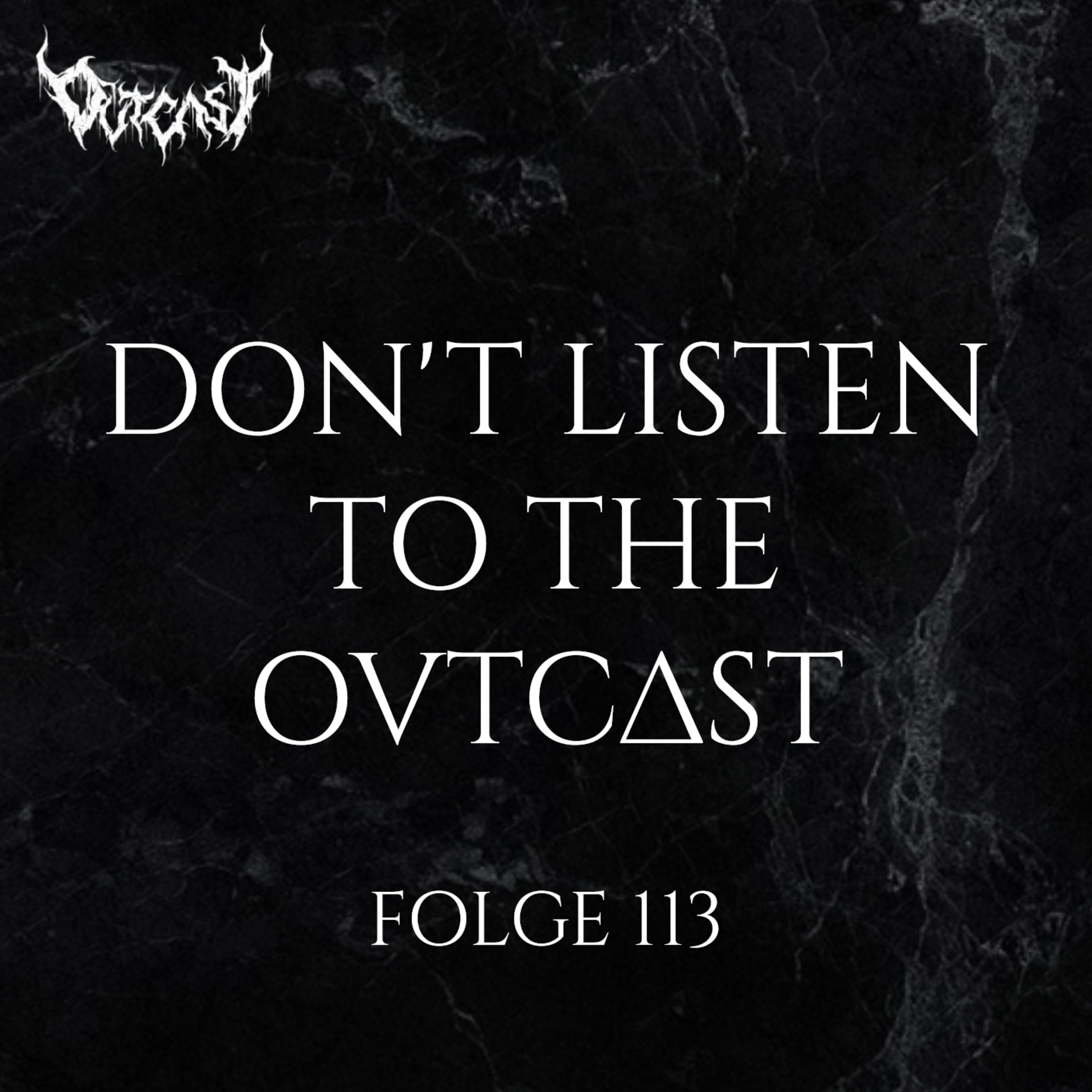 Don't Listen To The OVTCAST | Folge 113 | RIP Phil Campbell | Schmutzki + Avatar Live | Anspieltipps episode artwork
