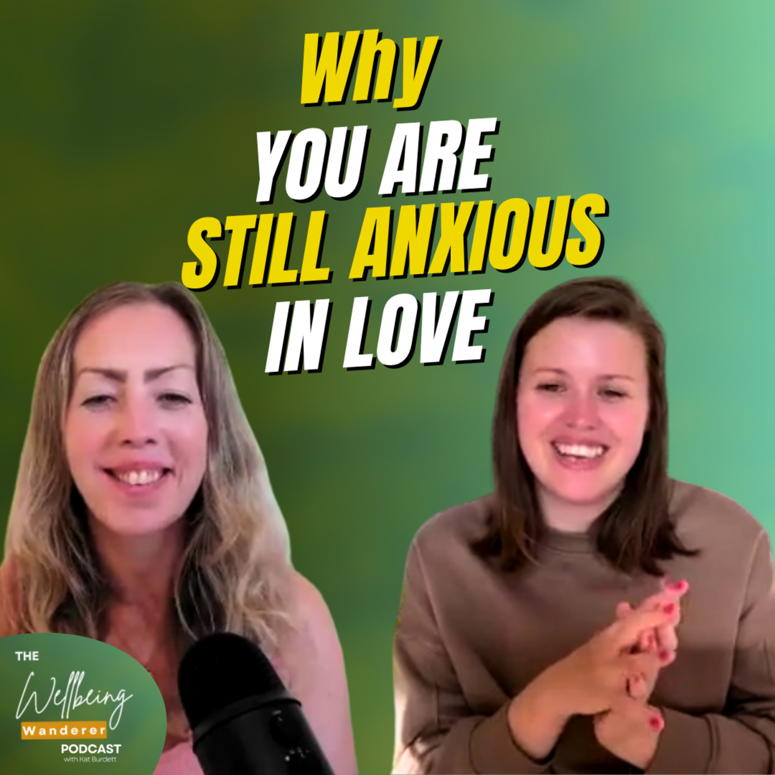 Stop Chasing Love: Heal Anxious Attachment, cultivate inner safety, calm and confidence - with Carly Ann