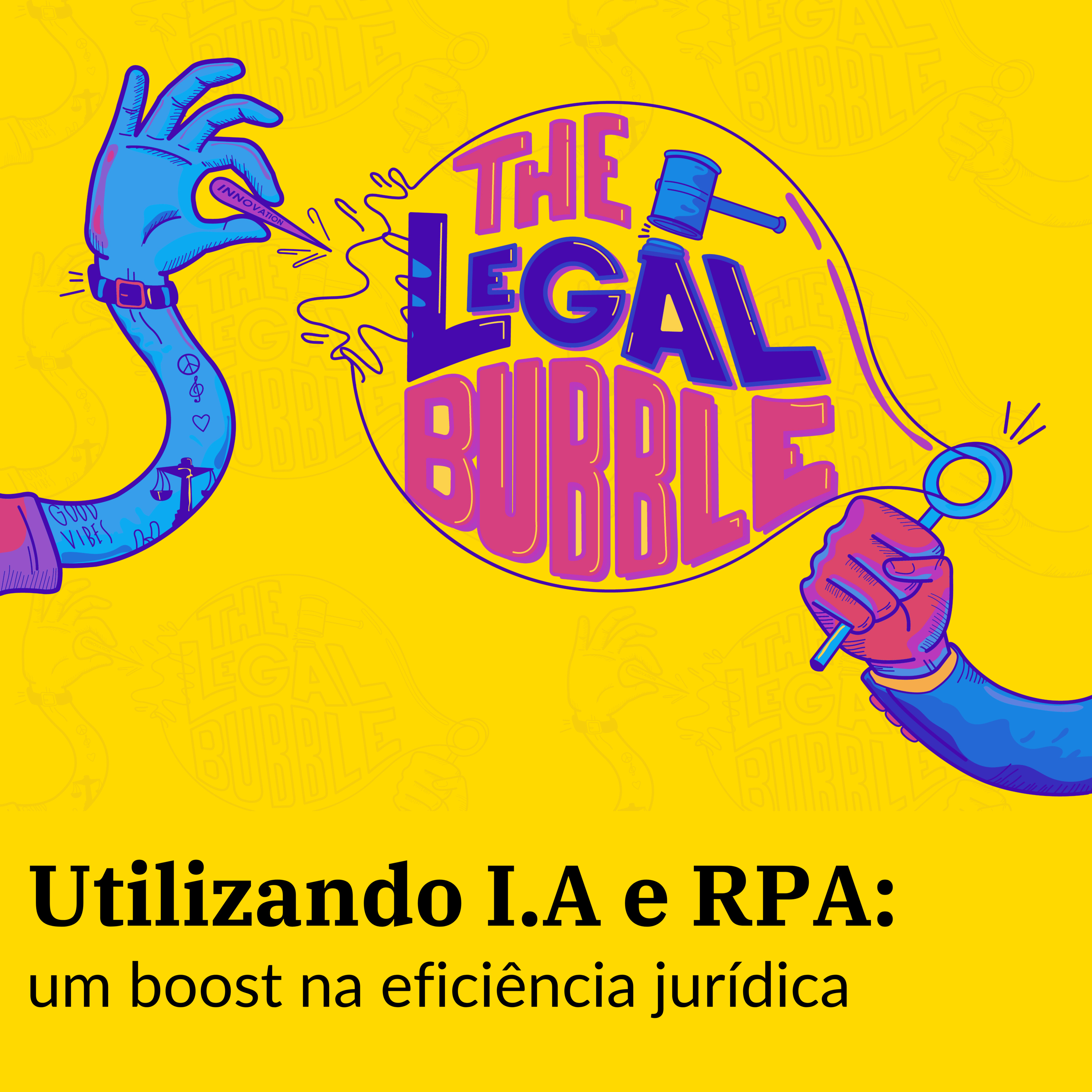 #26 T2 Utilizando I.A. e RPA: um boost na eficiência jurídica episode artwork