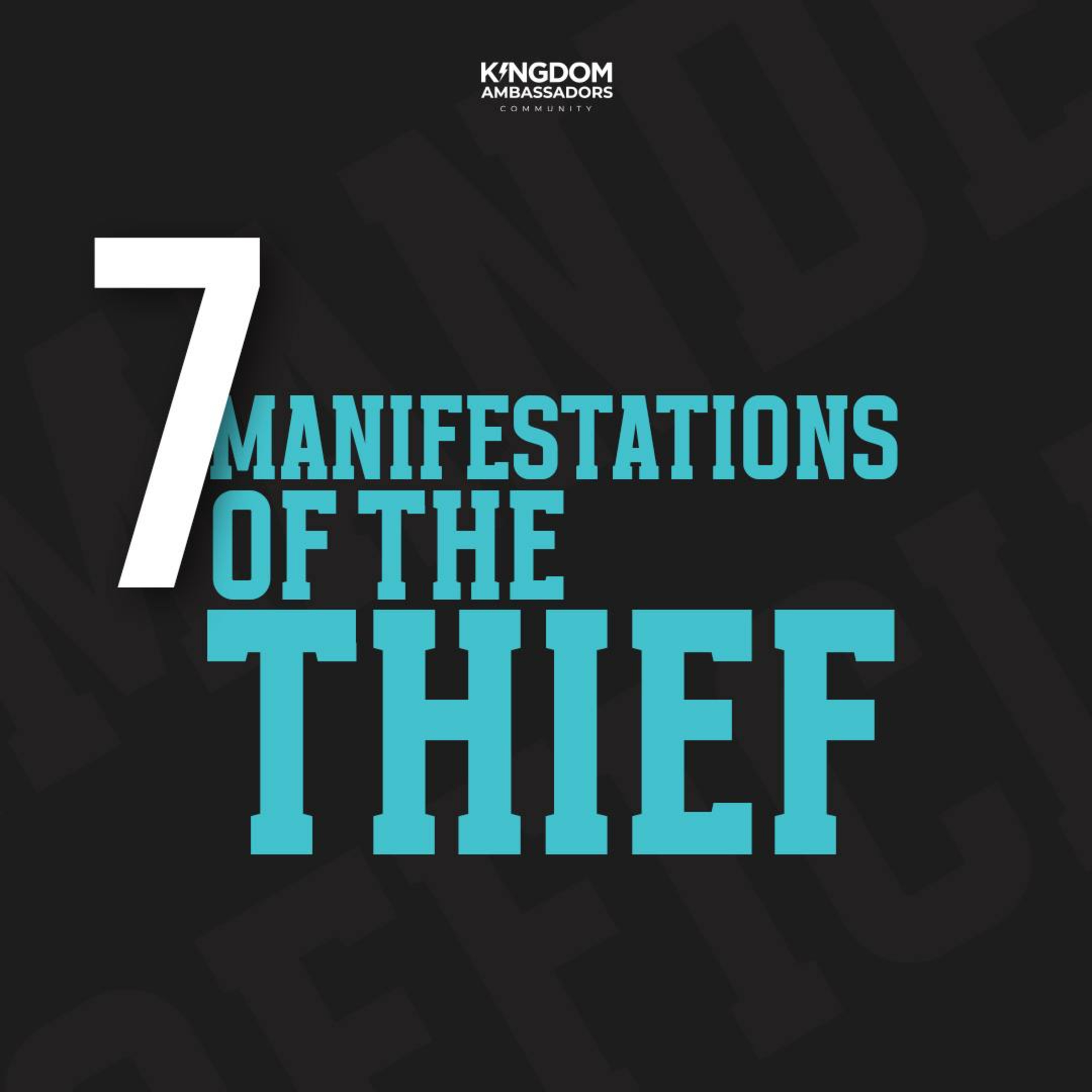 Seven Manifestations of the Thief