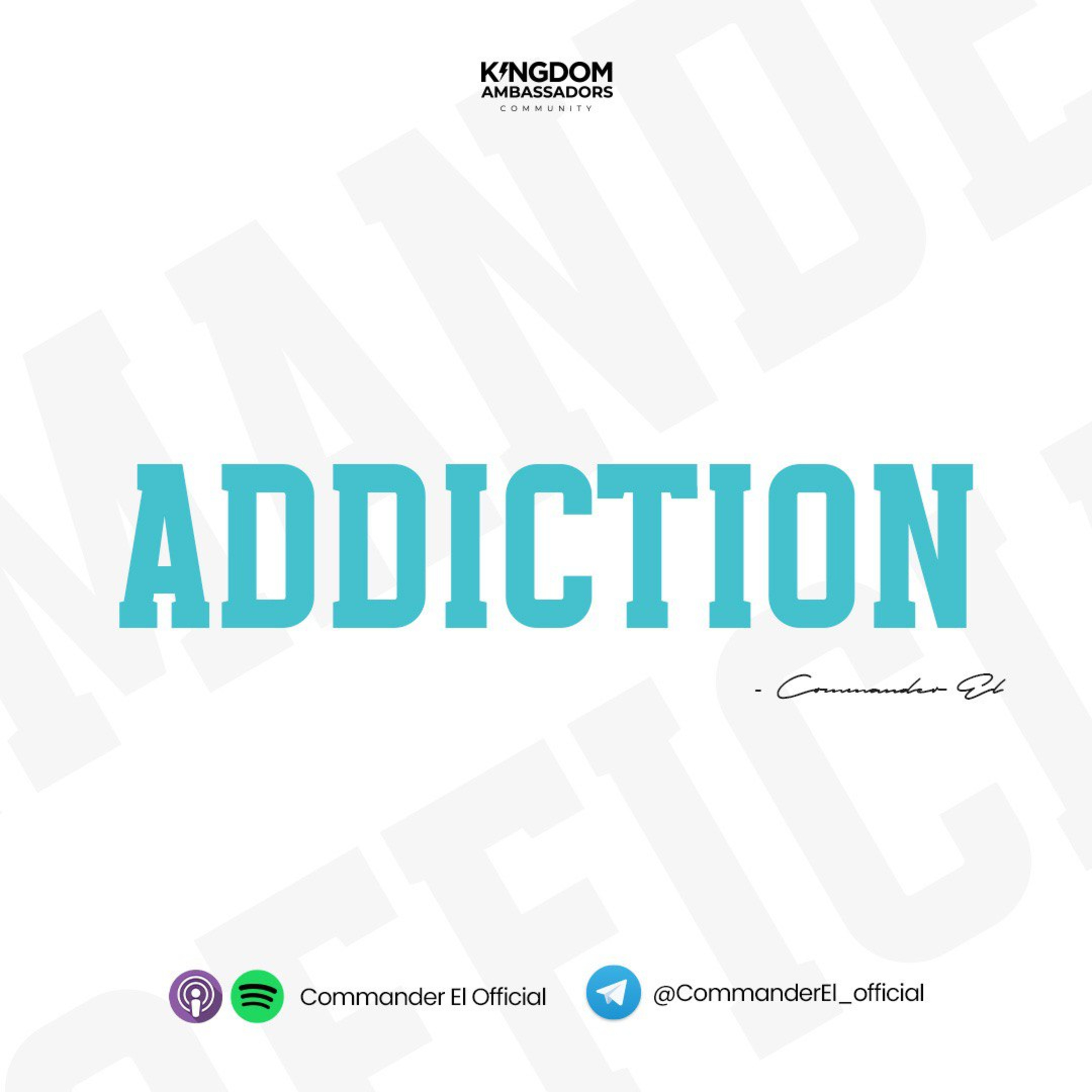 Addiction