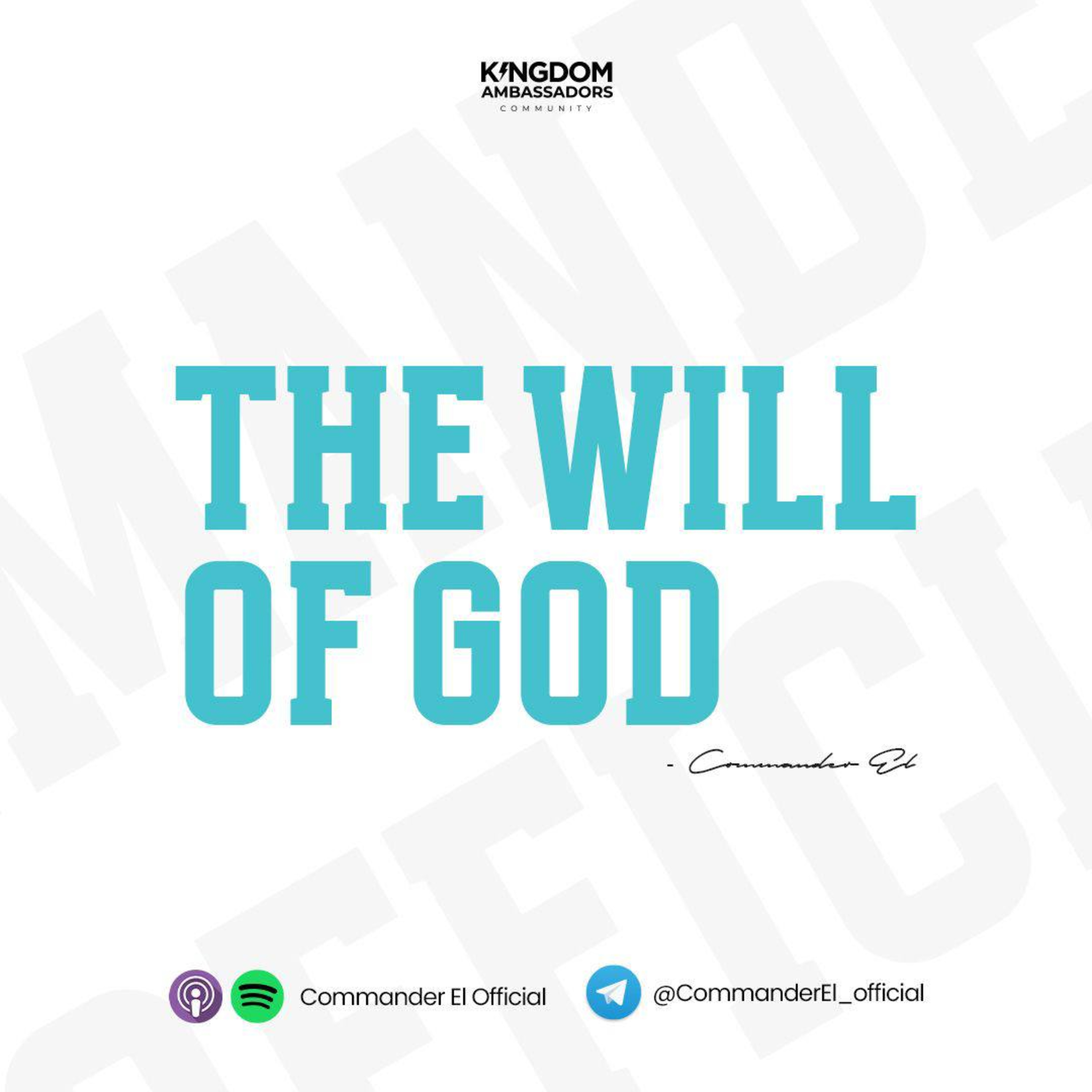 The Will of God