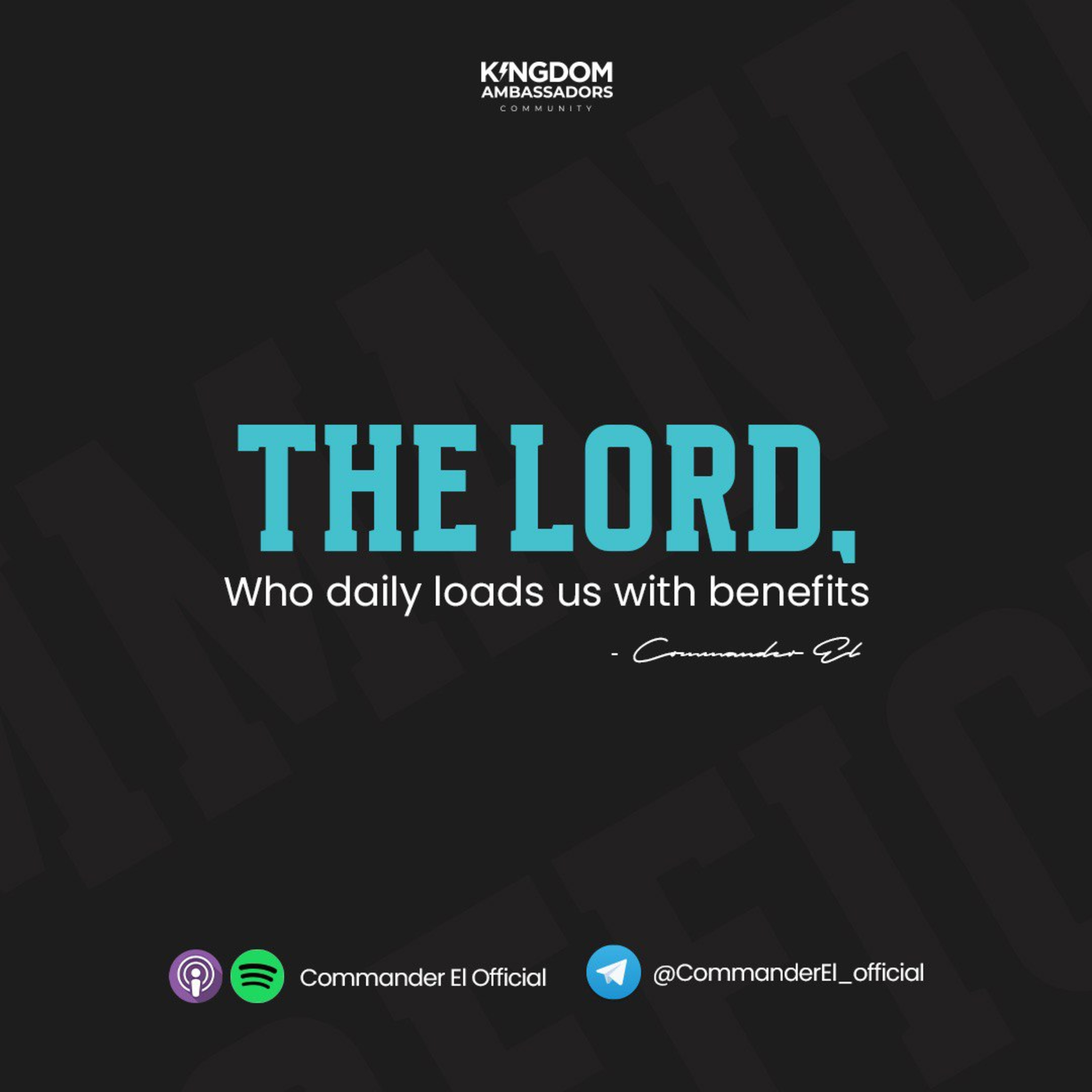 The Lord, Who Daily Loads Us With Benefits
