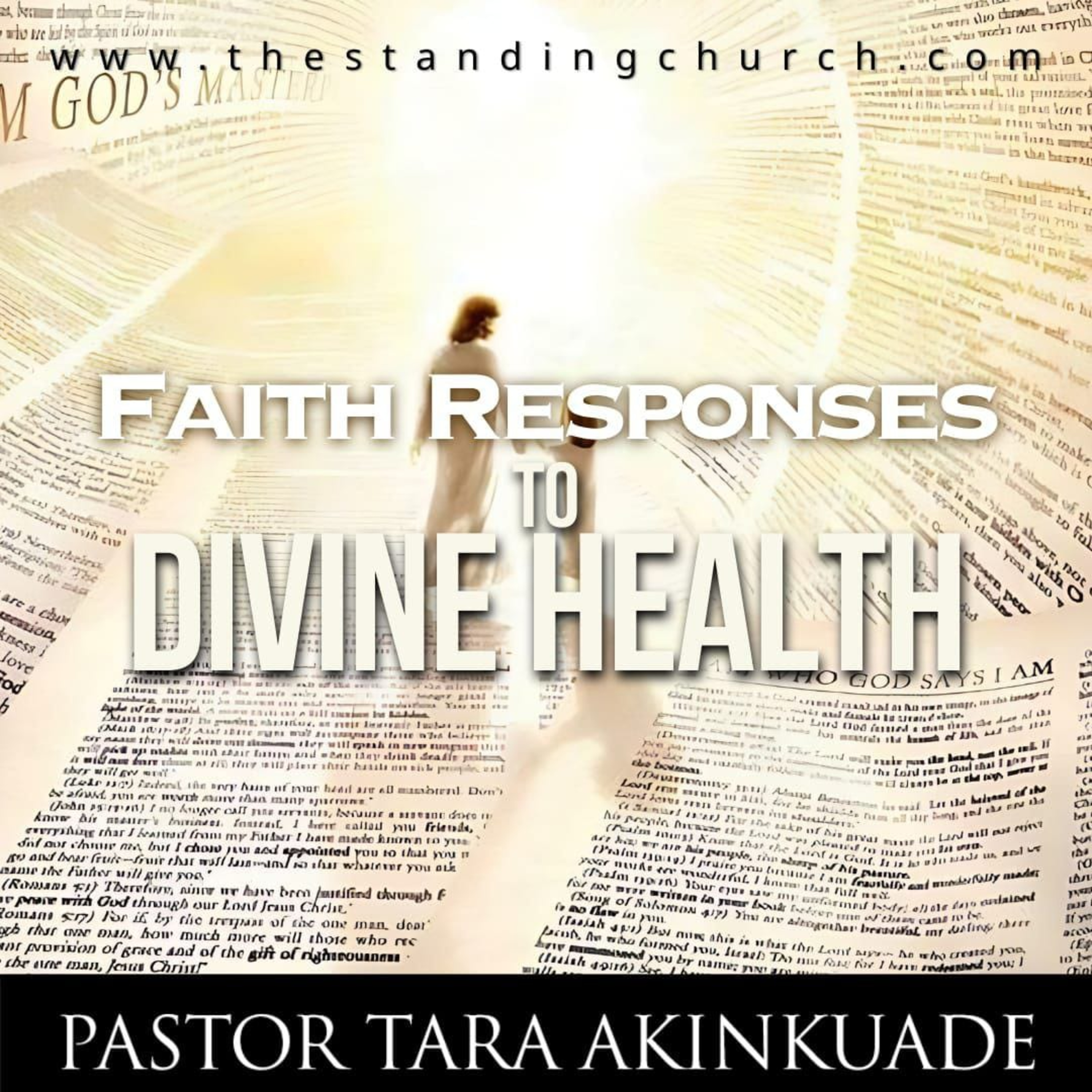 Faith Responses to Divine Health