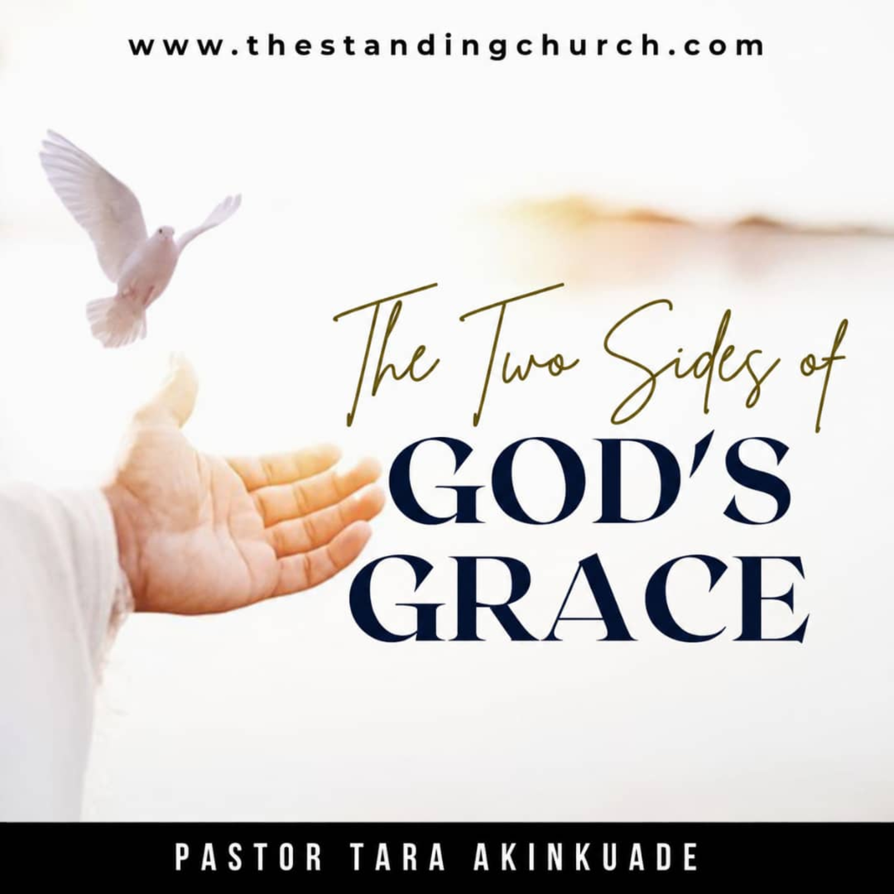 The Two Sides of God’s Grace