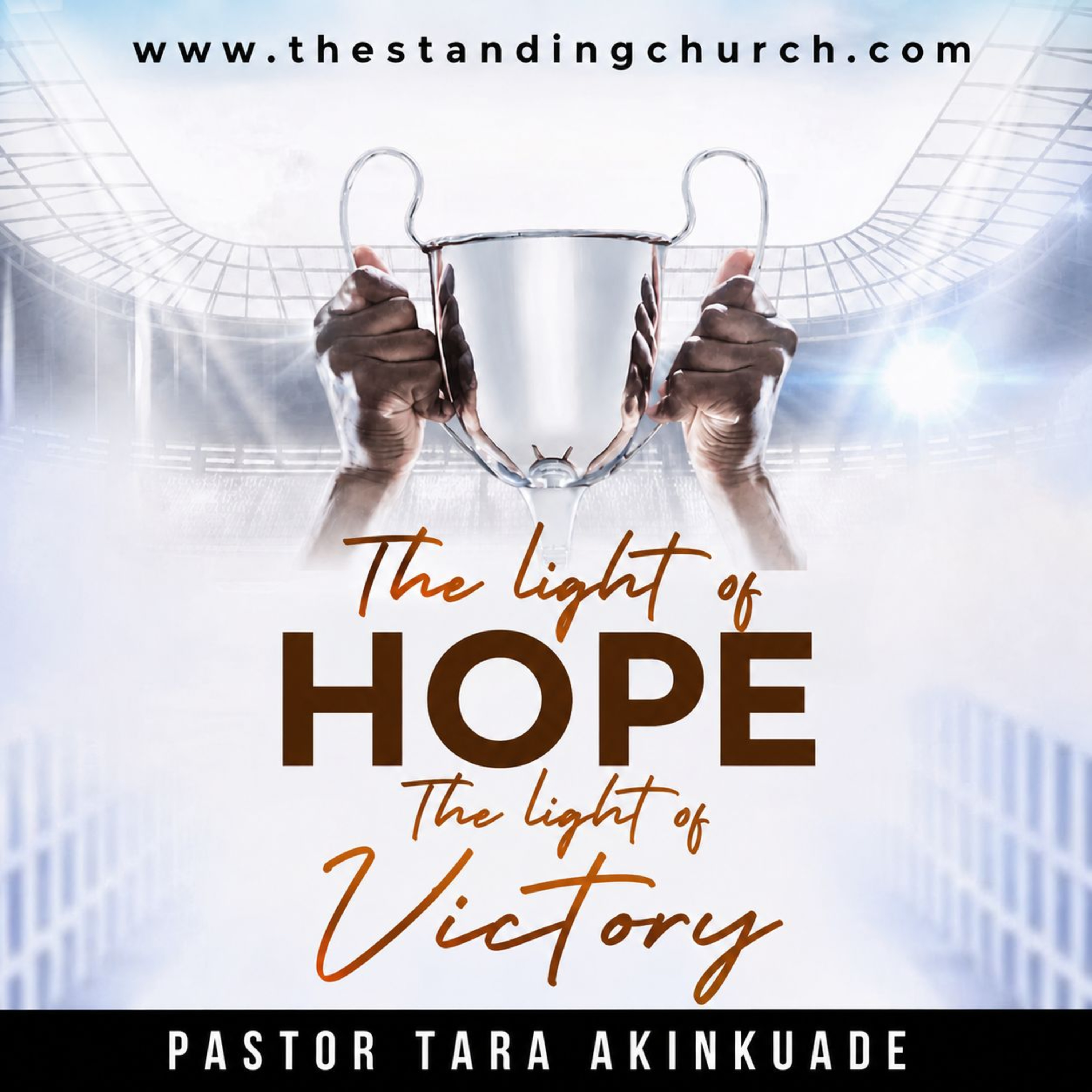 The Light of Hope: The Light of Victory