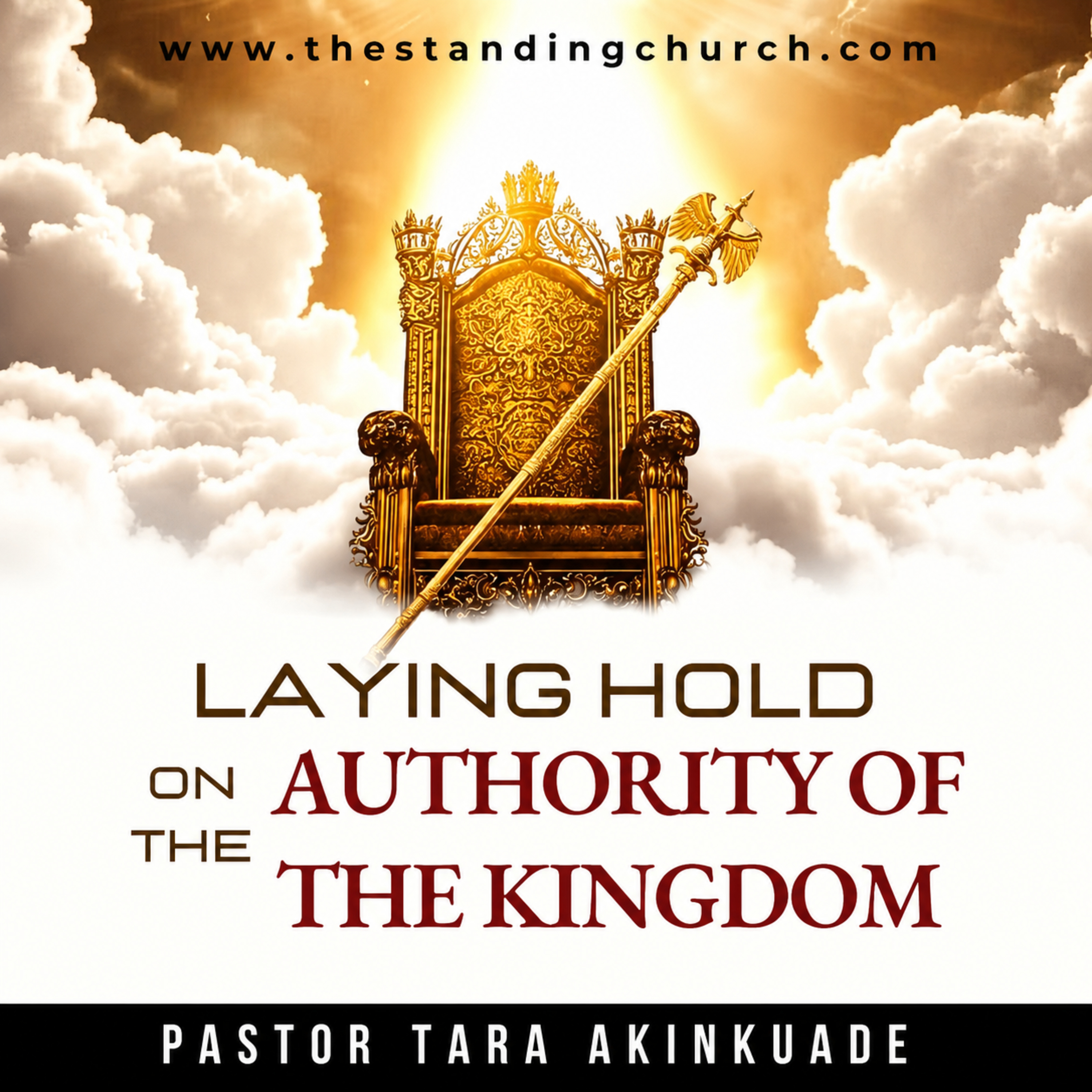 Laying Hold on the Authority of the Kingdom episode artwork
