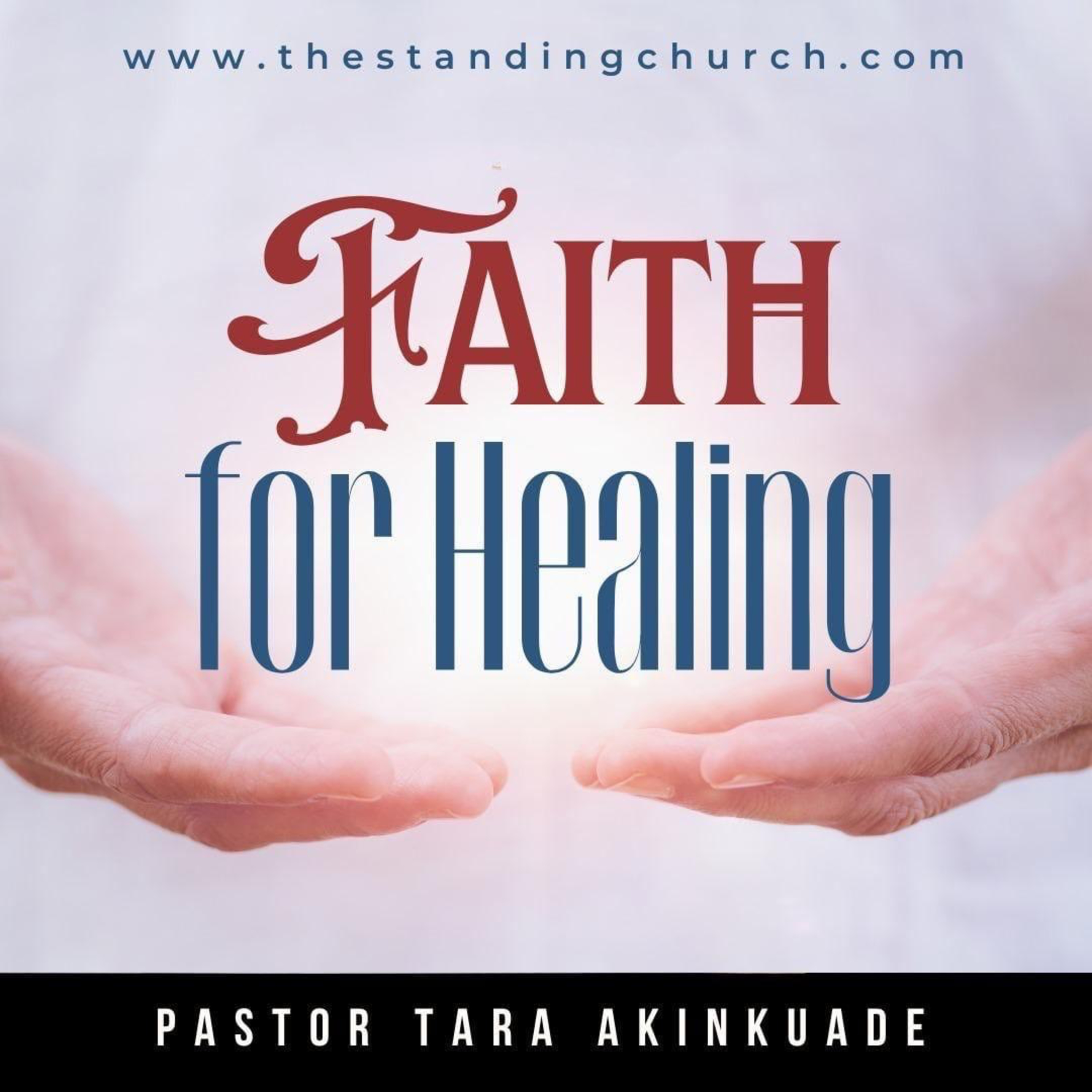 Faith for Healing