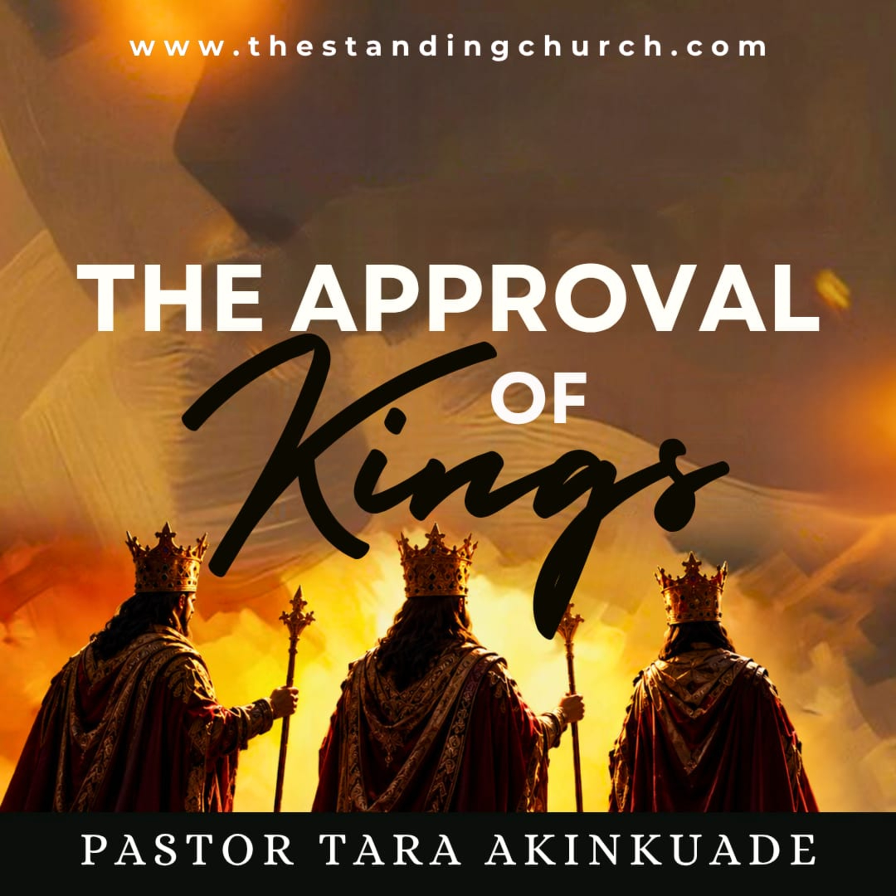 The Approval of Kings